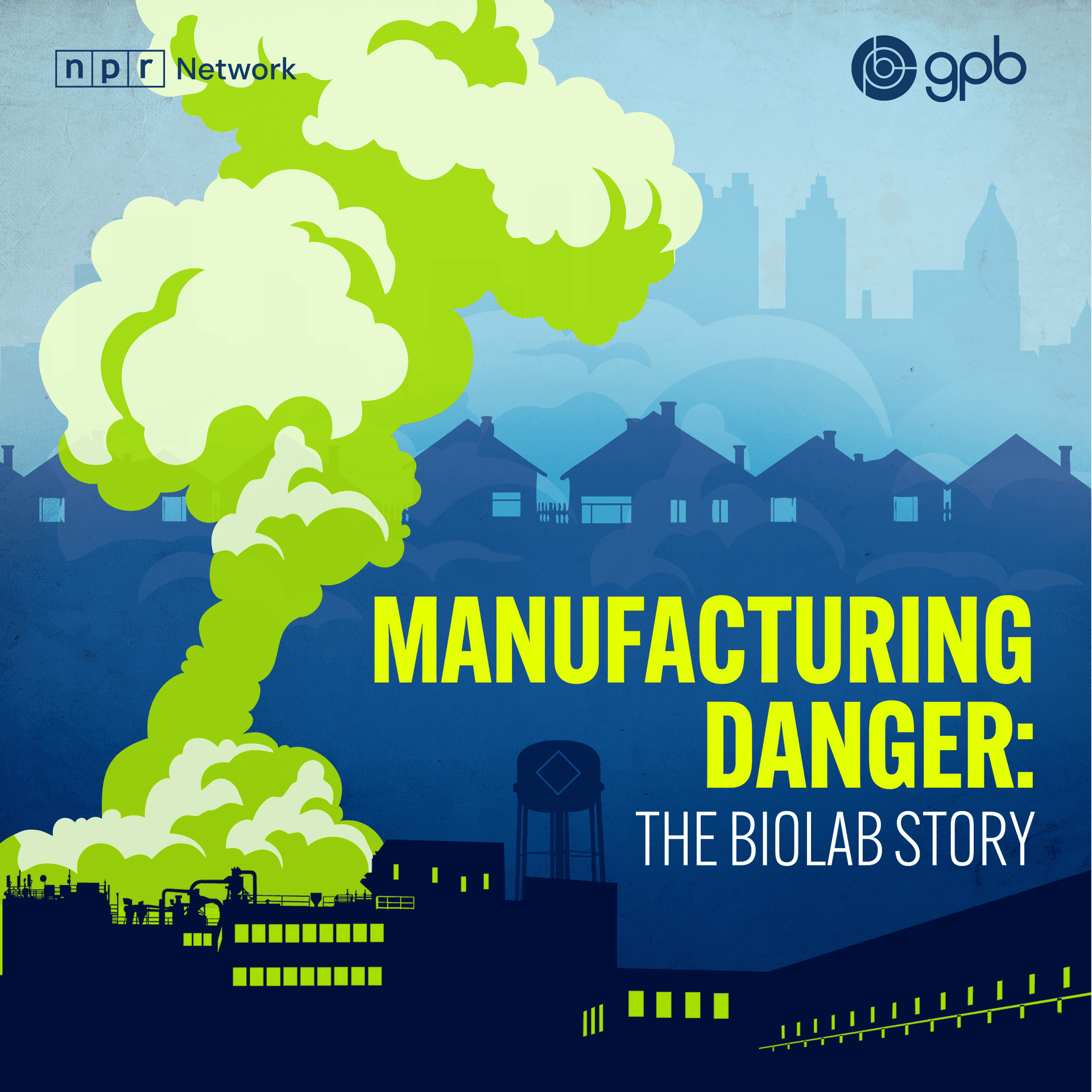 Manufacturing Danger: The BioLab Story cover