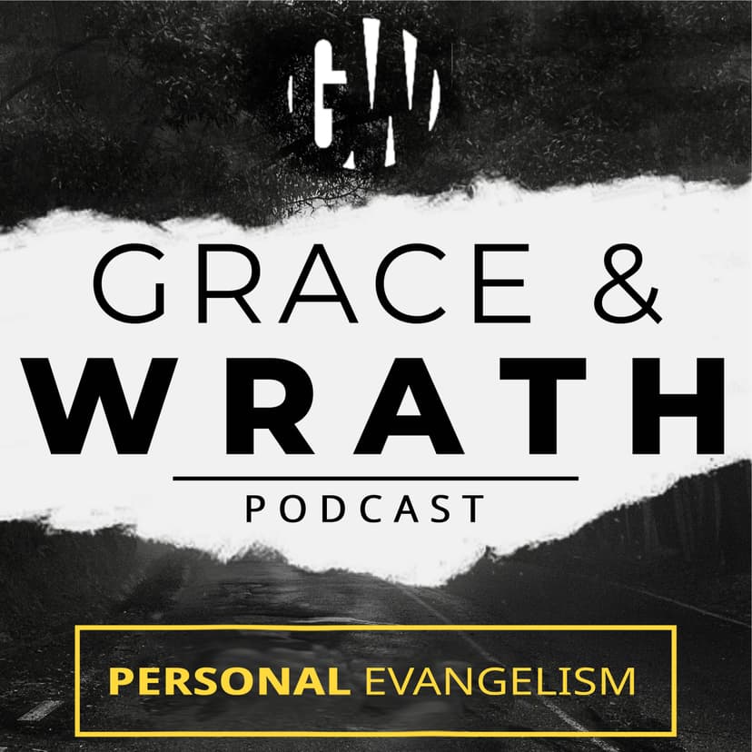 Grace and Wrath Podcast cover