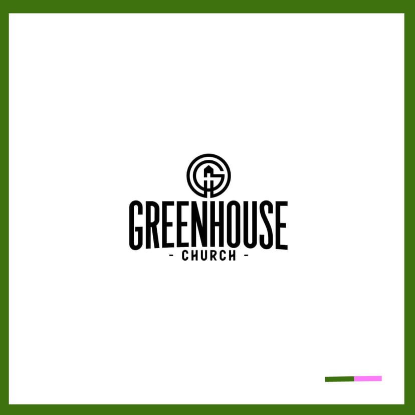 Greenhouse Church cover