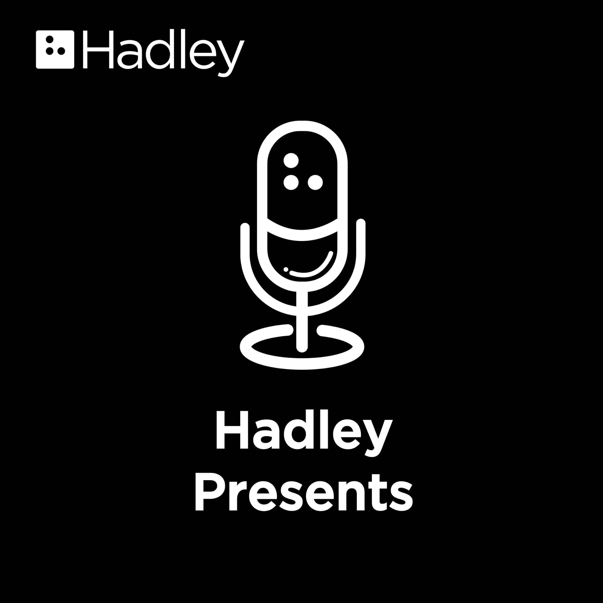 Hadley Presents cover