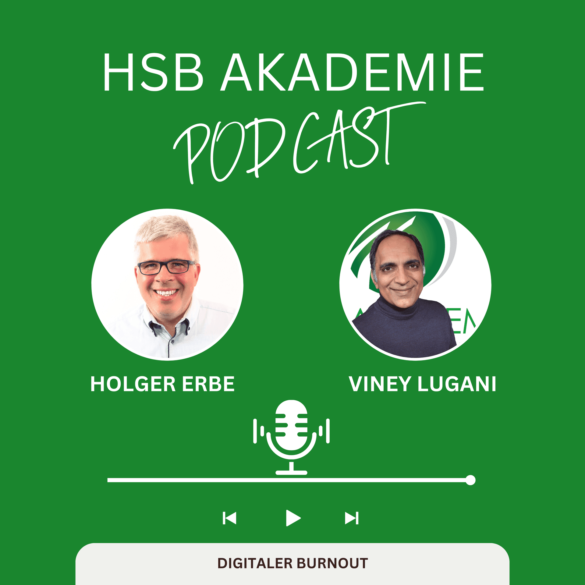 HSB Akademie Podcast I Lebenslanges Lernen – Digitaler Burnout - HSB Akademie cover