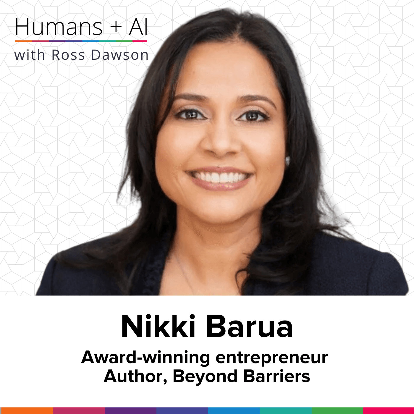 Nikki Barua on reinvention, reframing problems, identity shifts for AI adoption, and the future workforce (AC Ep29) - Humans + AI cover