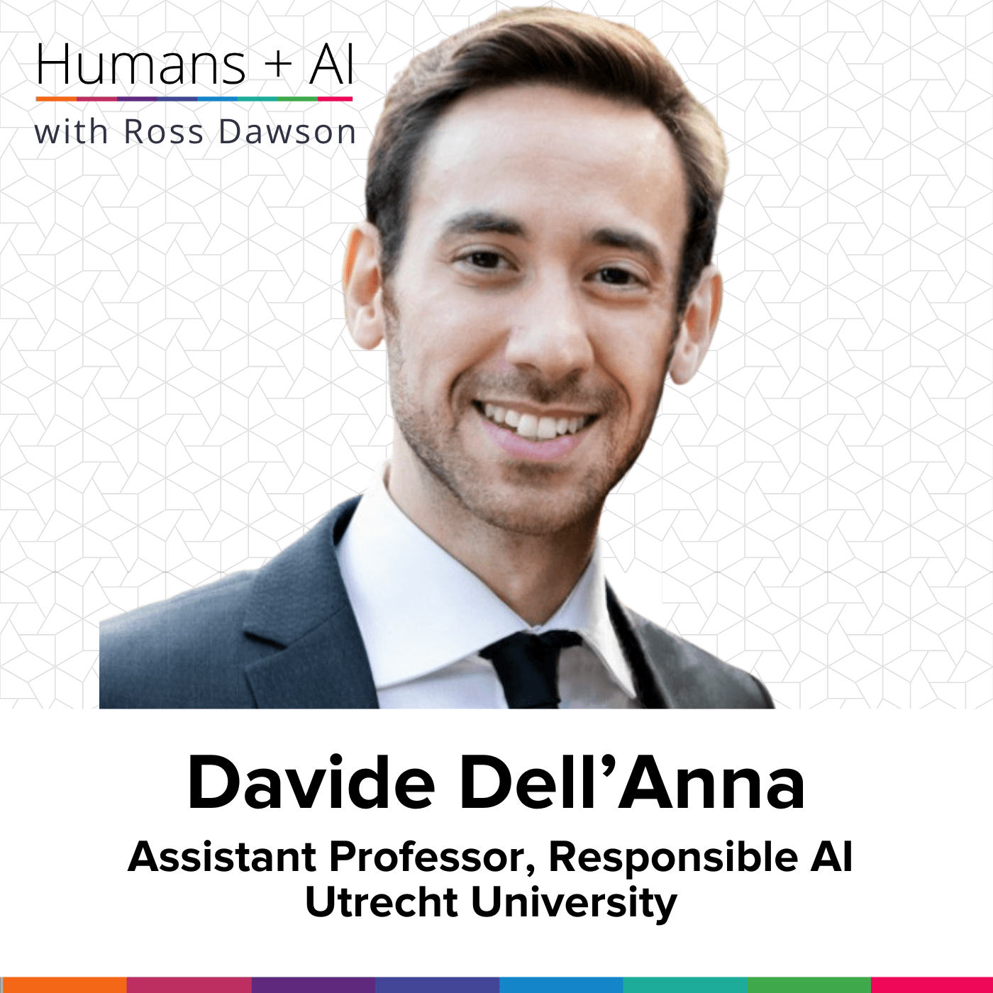 Davide Dell’Anna on hybrid intelligence, guidelines for human-AI teams, calibrating trust, and team ethics (AC Ep33) - Humans + AI cover