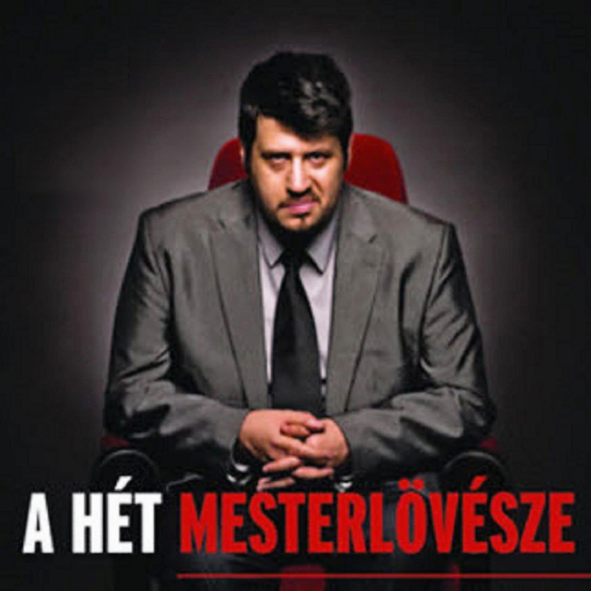 A Hét Mesterlövésze cover