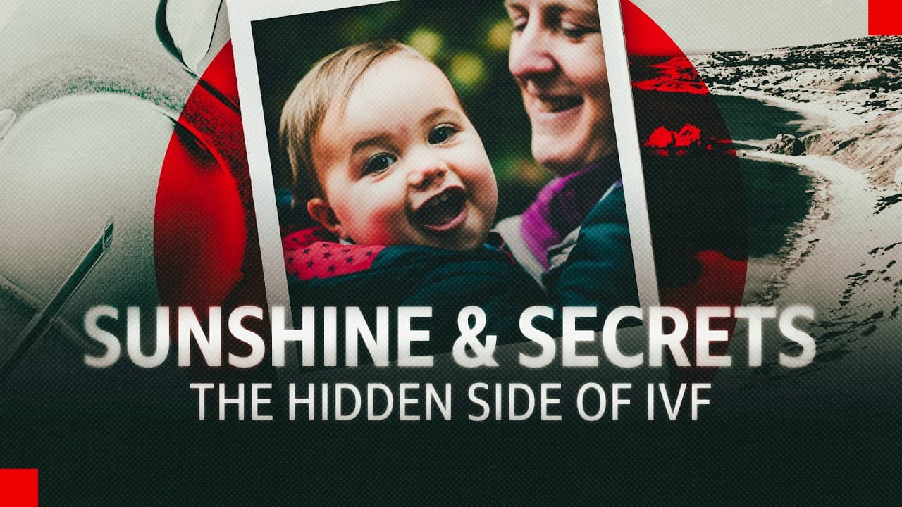 Sunshine & Secrets: The Hidden Side of IVF | BBC News Documentary - BBC News cover