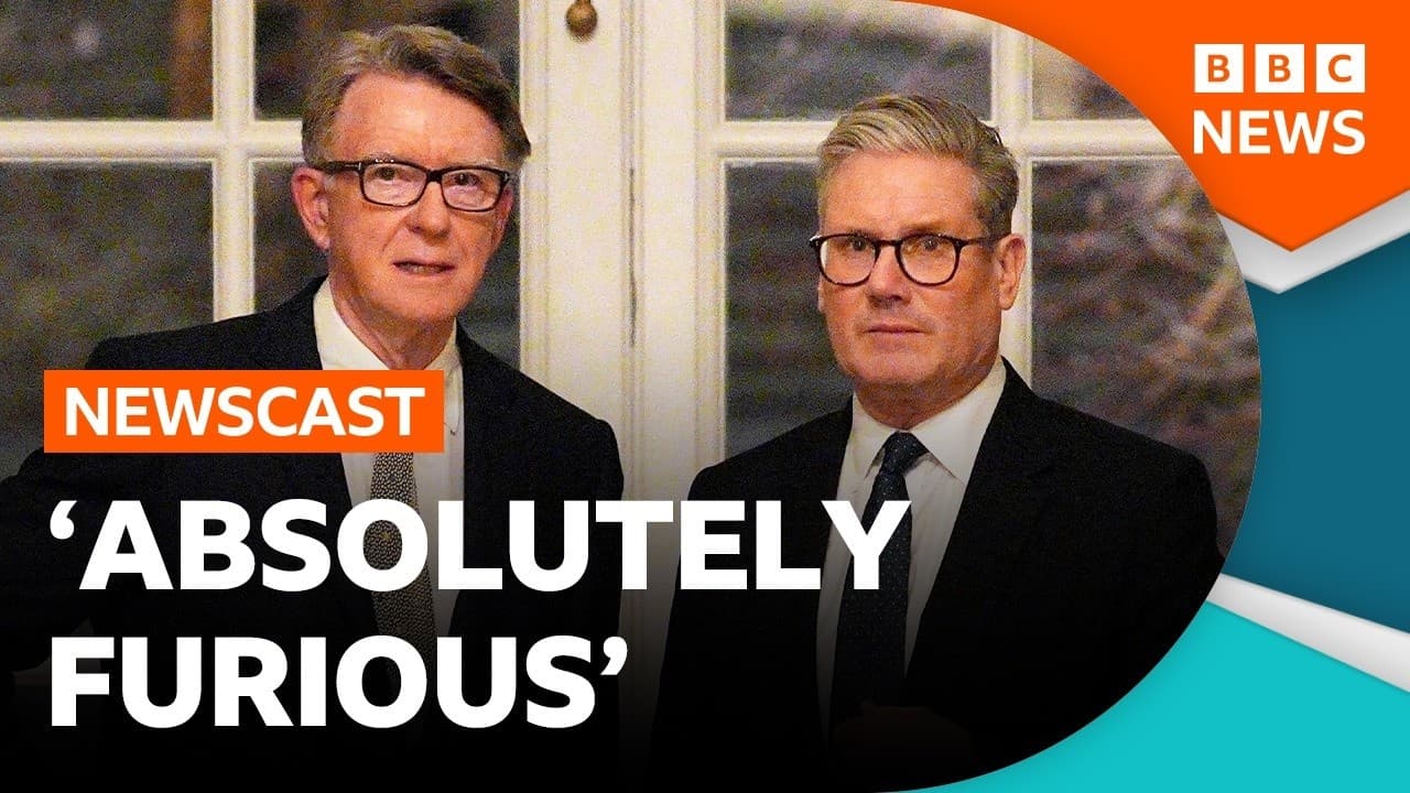 Keir Starmer 'furious' he wasn't told about Mandelson failed security vetting | BBC Newscast - BBC News cover