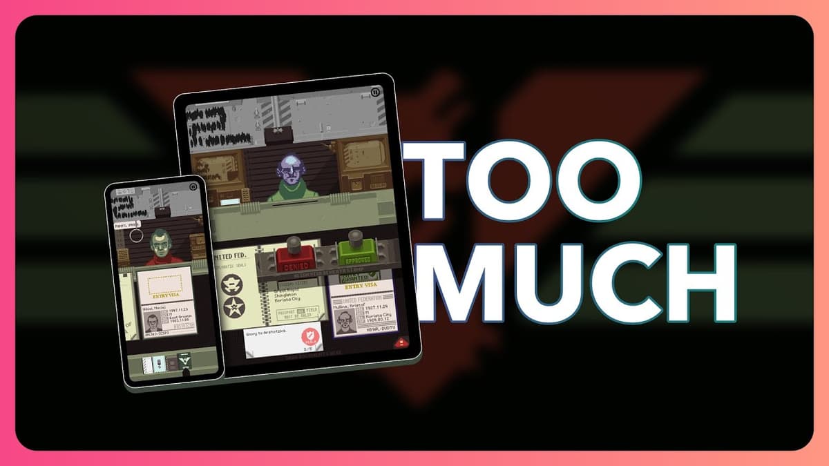 Why I'll never finish Papers, Please - Matt Horton on YouTube - AUDIO cover