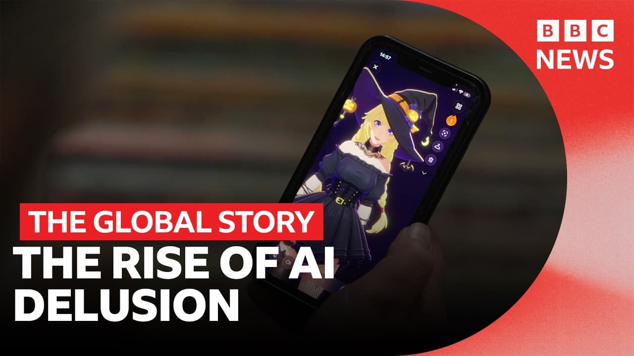 The AI users falling into delusion | The Global Story — BBC News cover