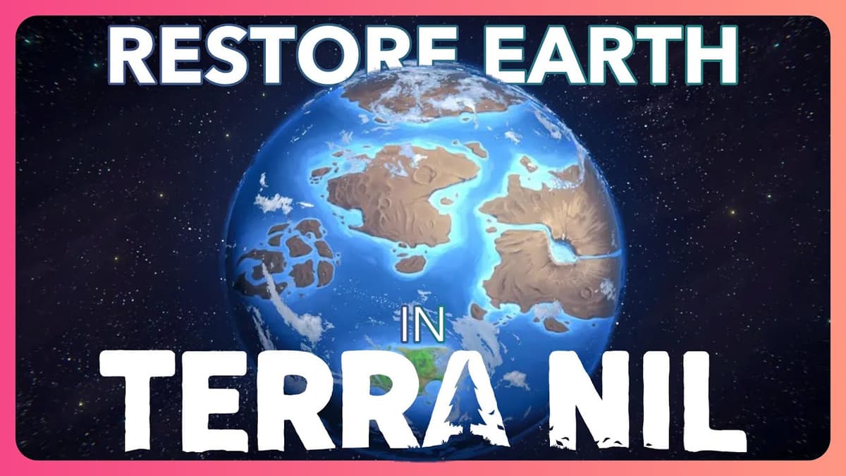 Terra Nil is the perfect game for climate anxiety - Matt Horton on YouTube - AUDIO cover