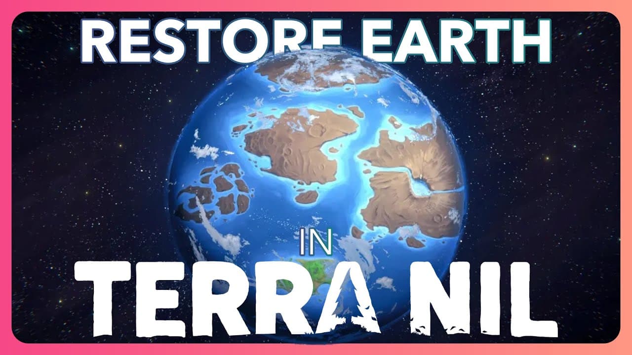 Terra Nil is the perfect game for climate anxiety - Matt Horton on YouTube - AUDIO cover