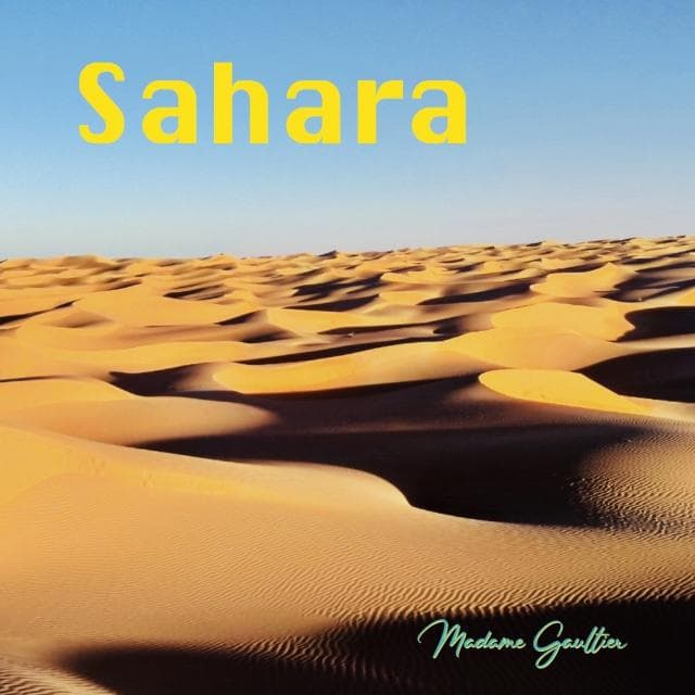 Sahara by Mme Gaultier - ✮✮✮ Mme GAULTIER ✮✮✮ cover