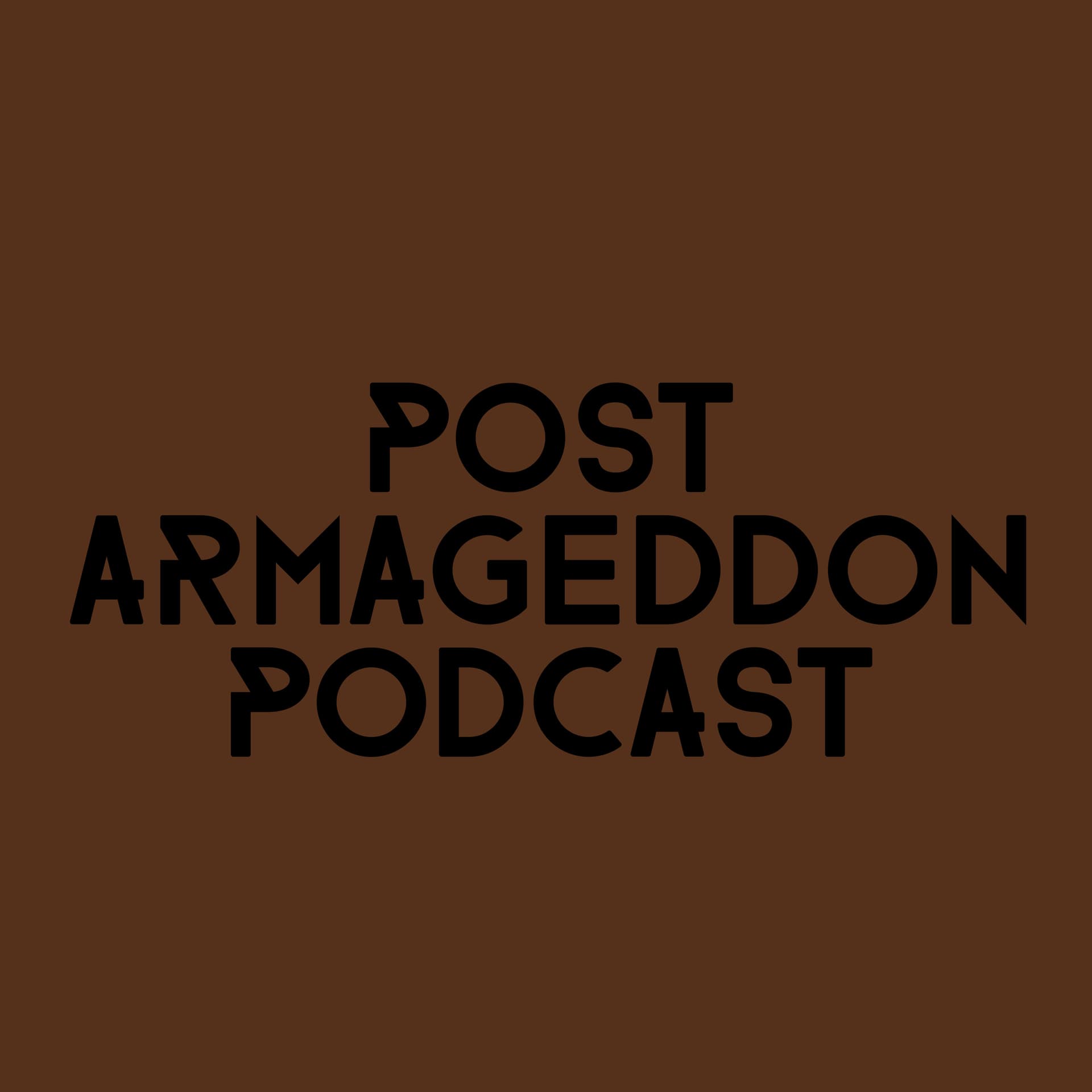 Transmisión #4 - La Adolescencia - Post Armageddon Podcast cover