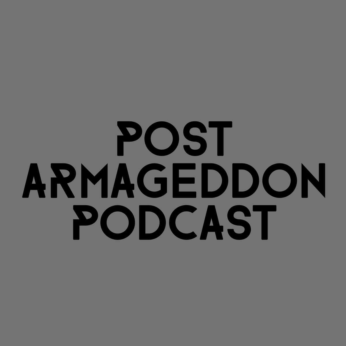 Transmisión #5 - La Desnudez - Post Armageddon Podcast cover