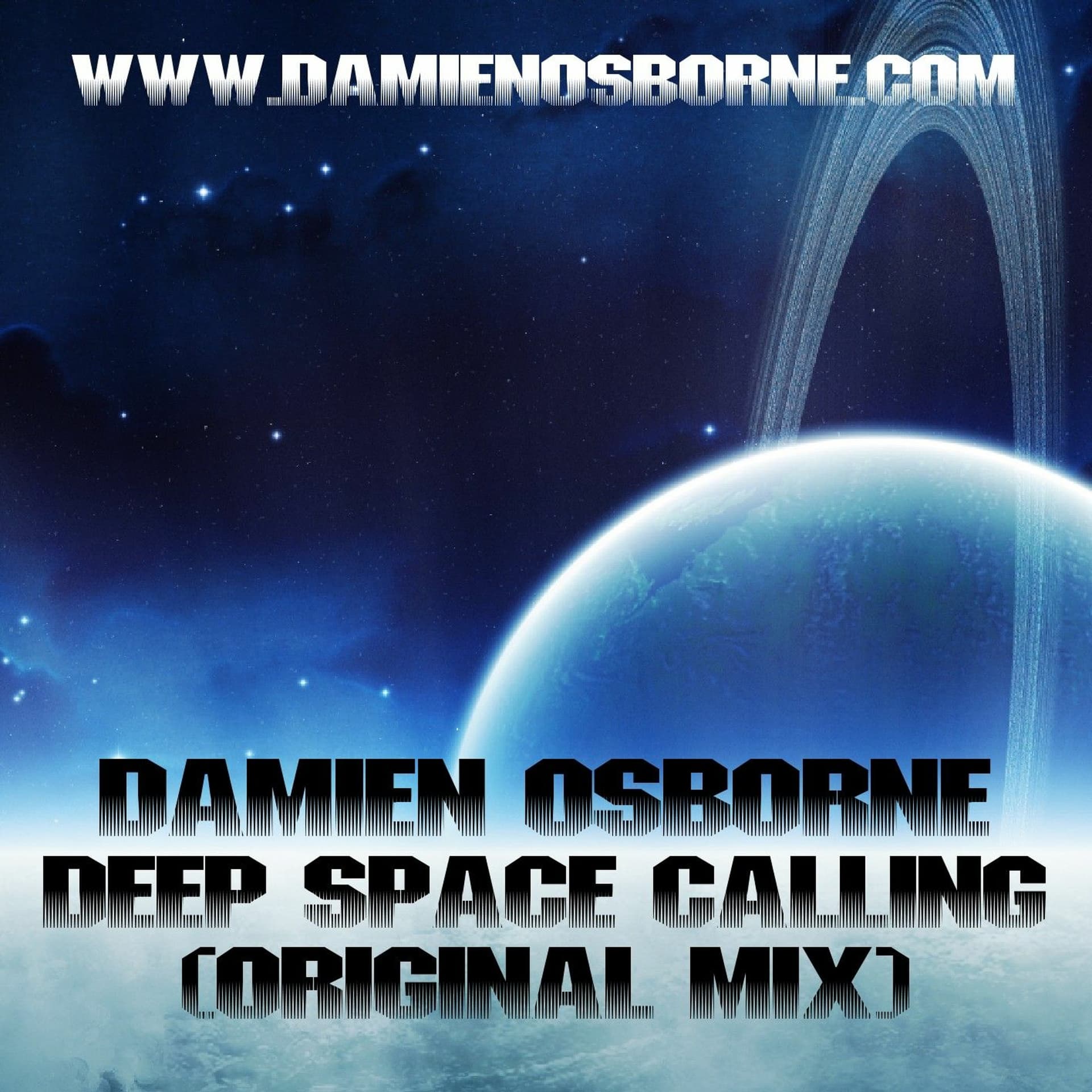 Deep Space Calling (Original Mix) - Damien Osborne cover