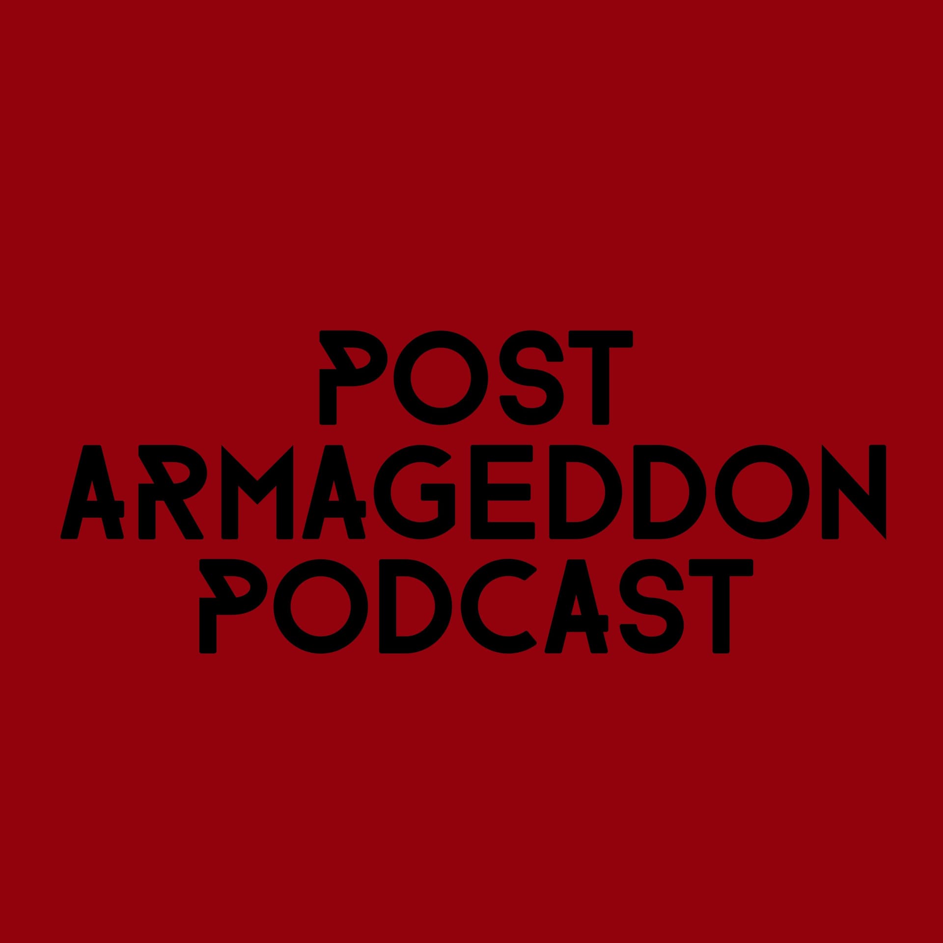 Transmisión #10 - Las Tangas - Post Armageddon Podcast cover