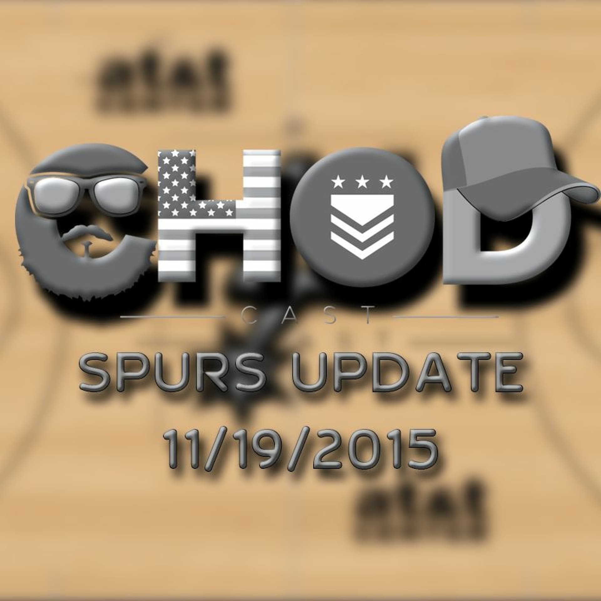 CHODcast: Spurs Update 11/19/2015 - CHODcast cover