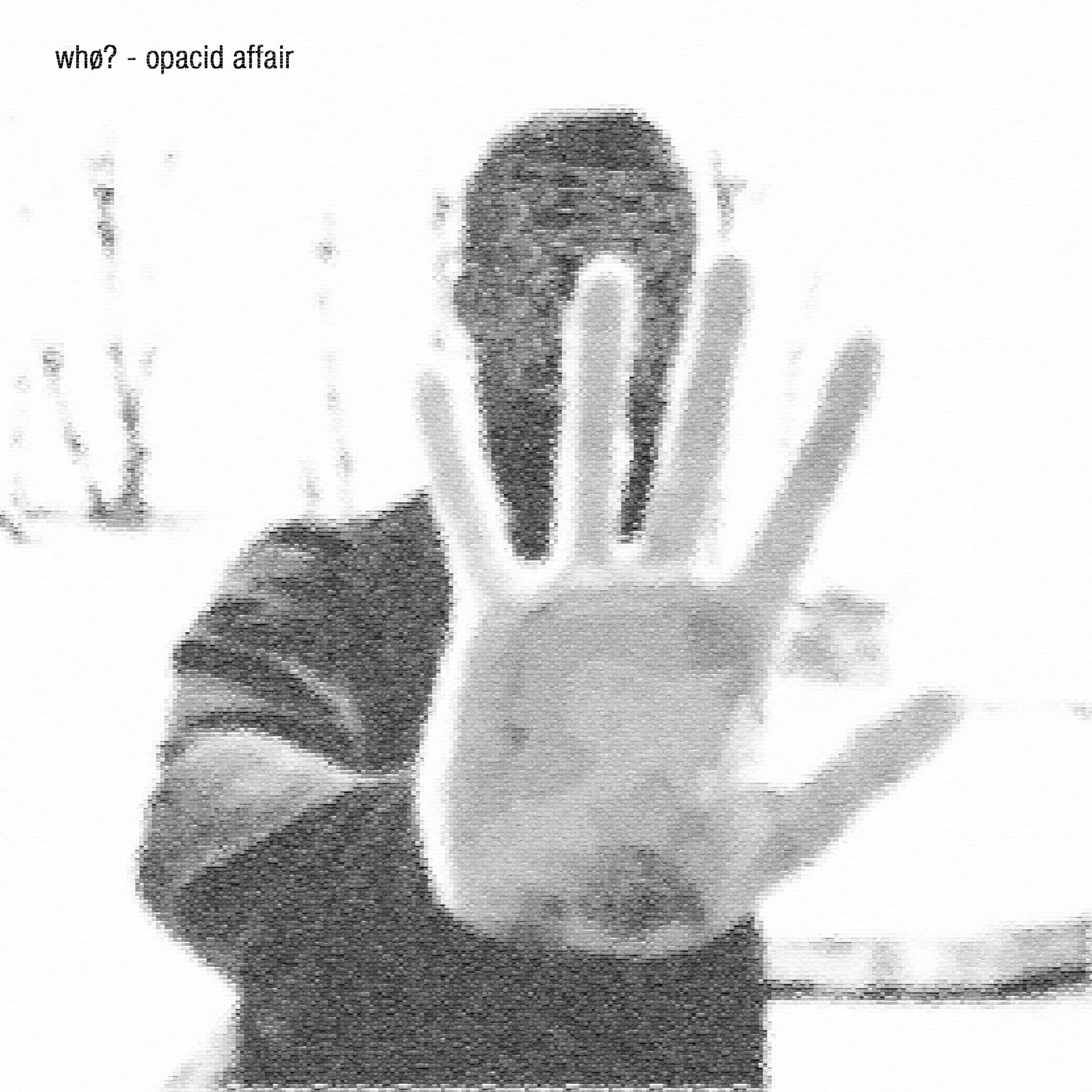 opacid affair - whø? cover