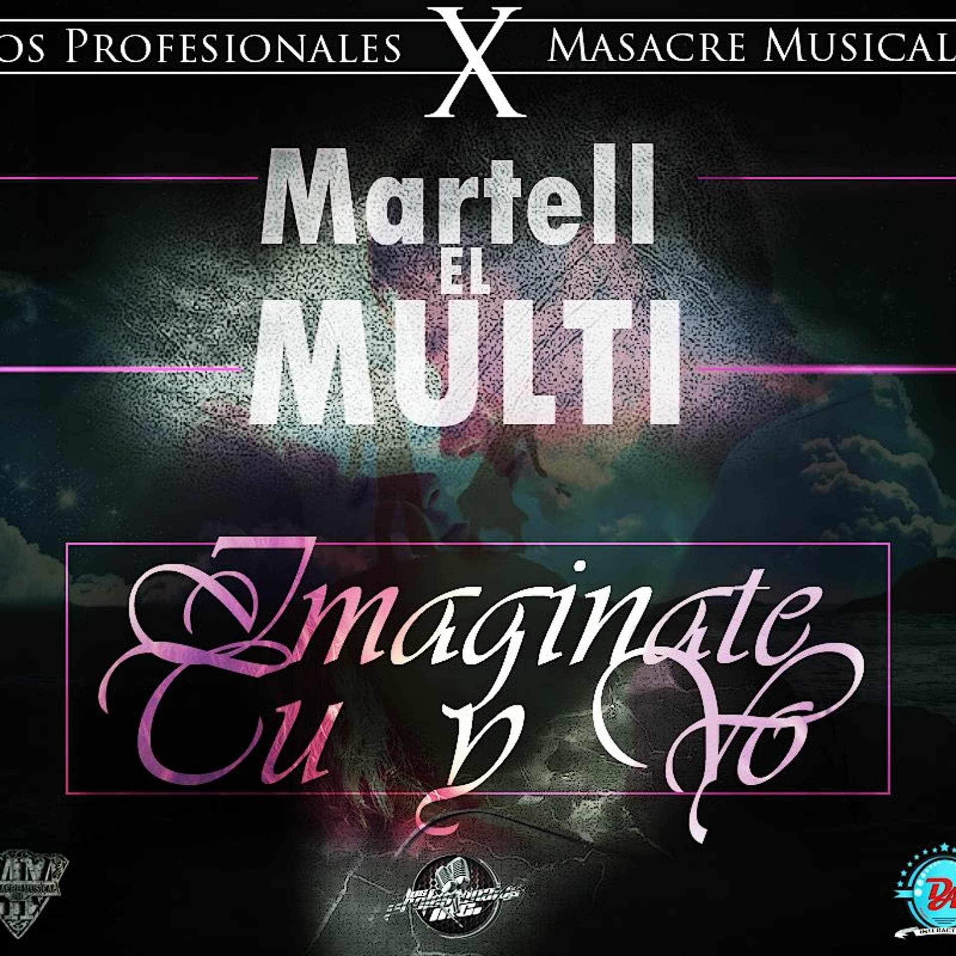 Imaginate Tu Y Yo Martell - Martell El Multi cover