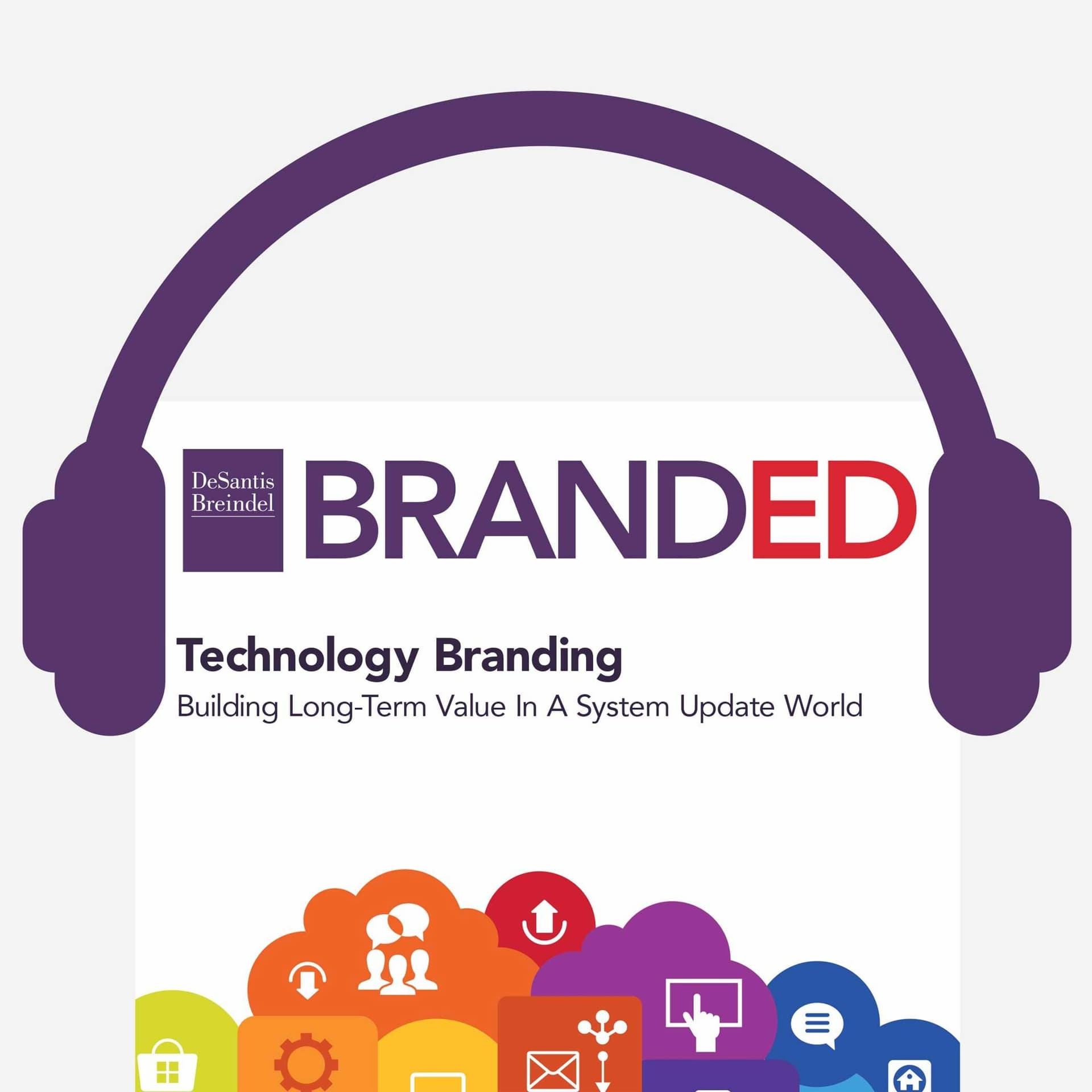 Technology Branding: Building Long-Term Value In A System Update World - BrandED cover
