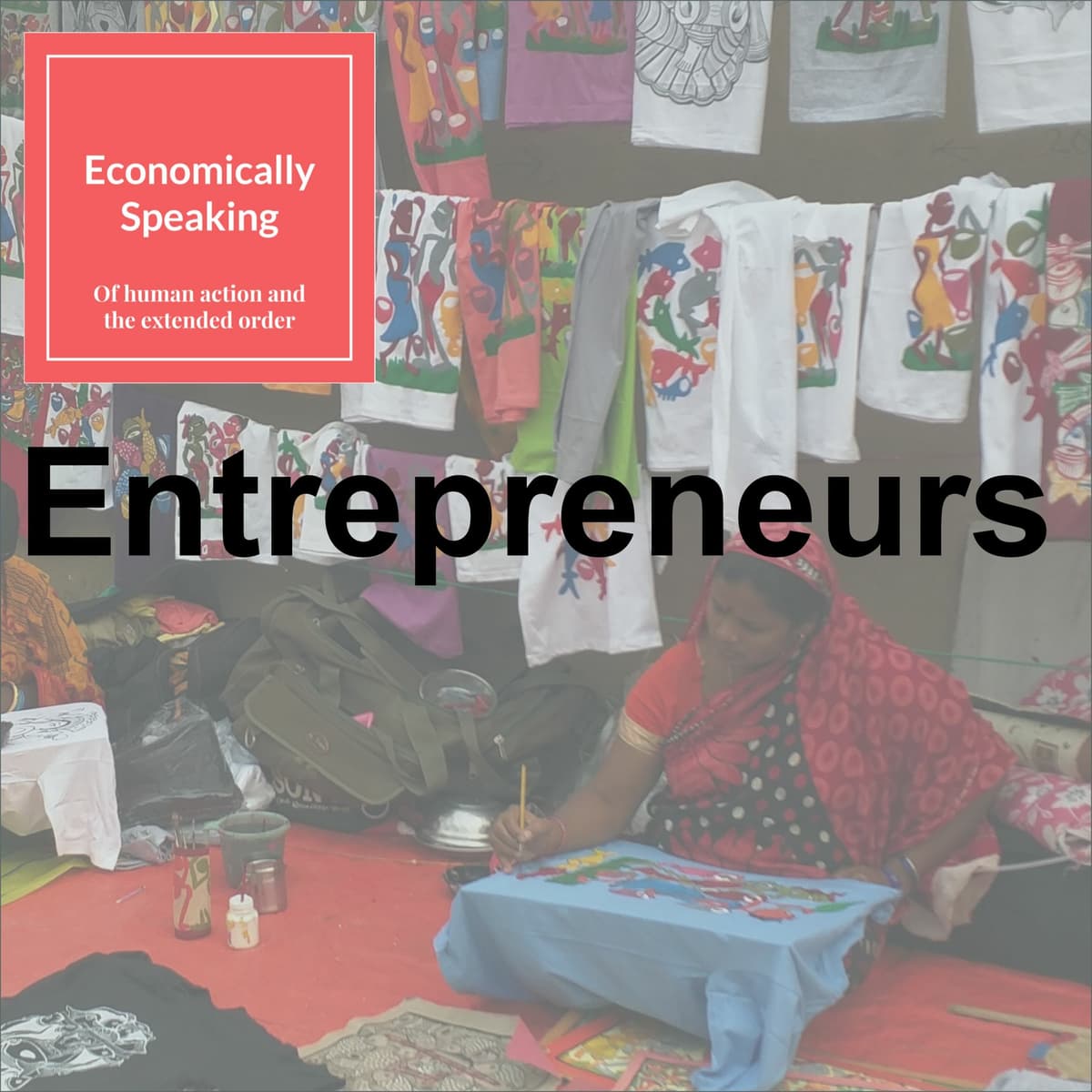 11 Entrepreneurs - Economically Speaking with Atanu Dey cover