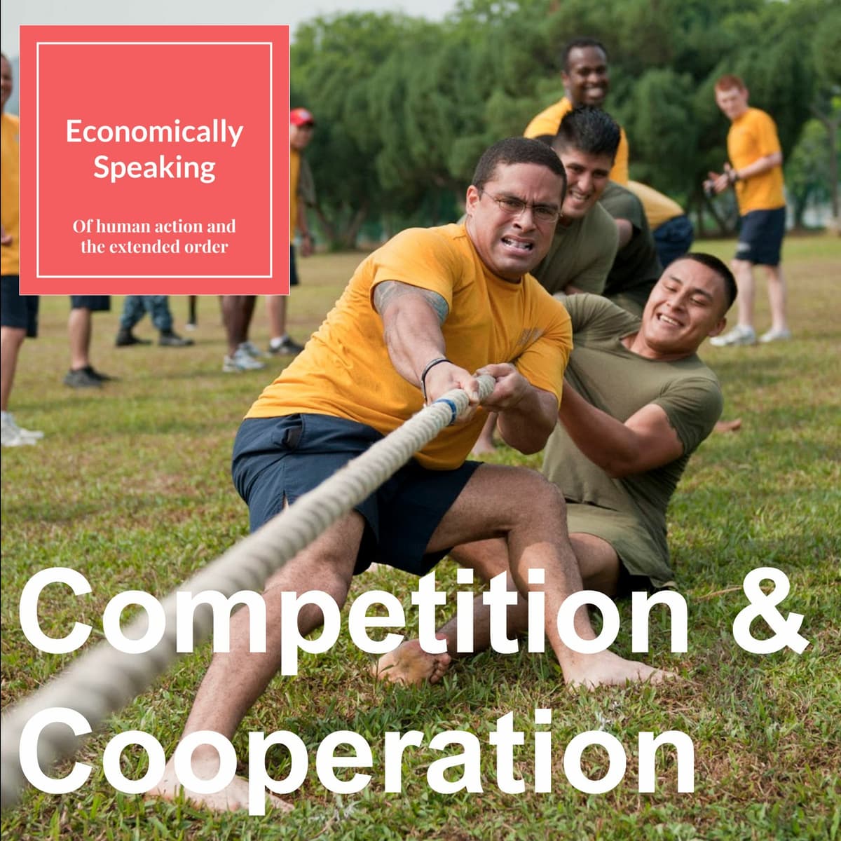12 Competition And Cooperation - Economically Speaking with Atanu Dey cover