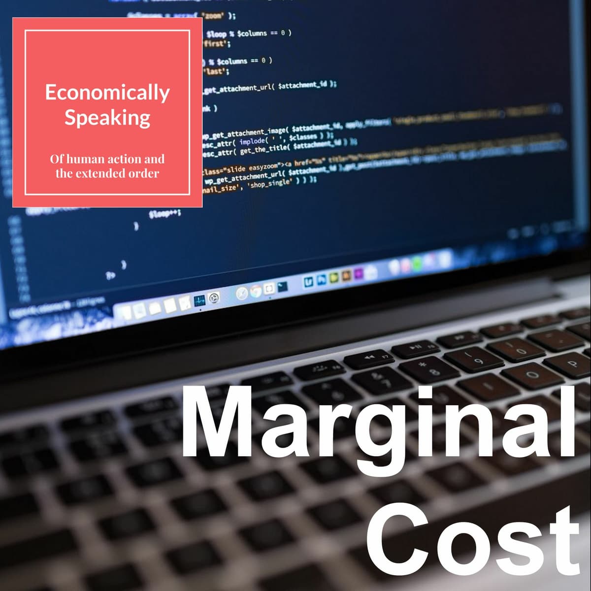 14 Marginal Cost - Economically Speaking with Atanu Dey cover