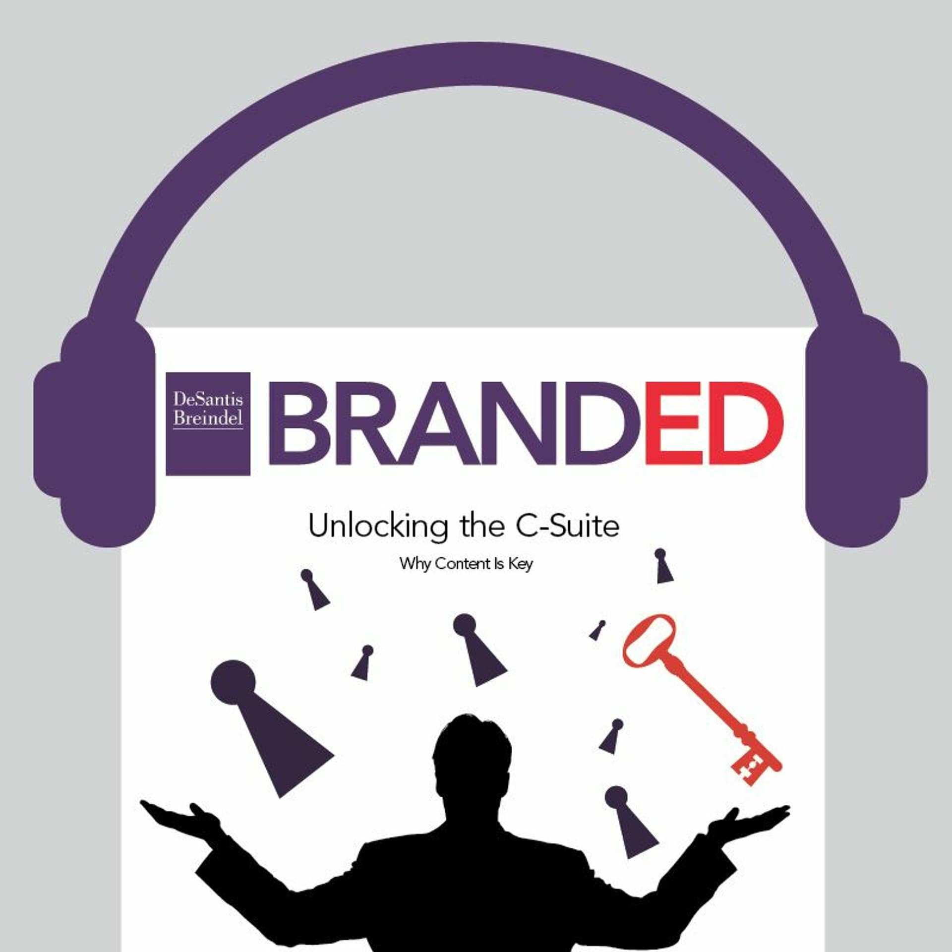 Unlocking the C-Suite: Why Content Is Key - BrandED cover
