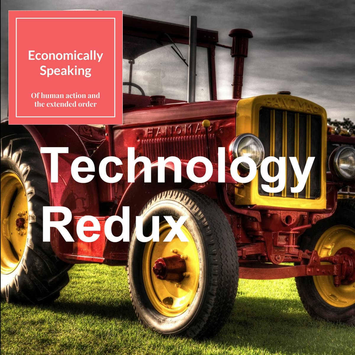18 Technology Redux - Economically Speaking with Atanu Dey cover