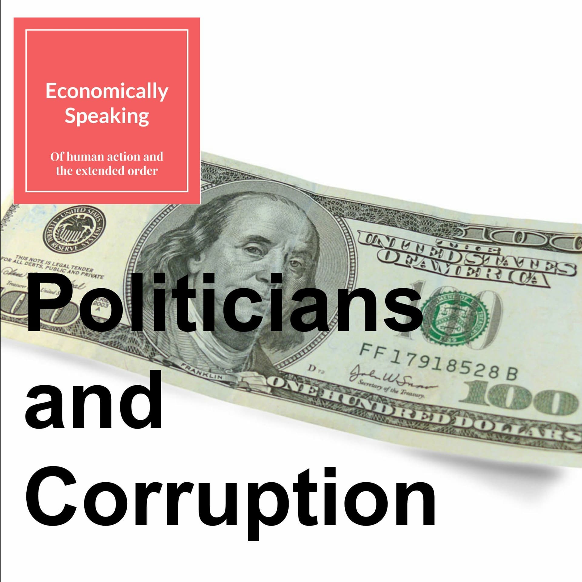 19 Politicians And Corruption - Economically Speaking with Atanu Dey cover