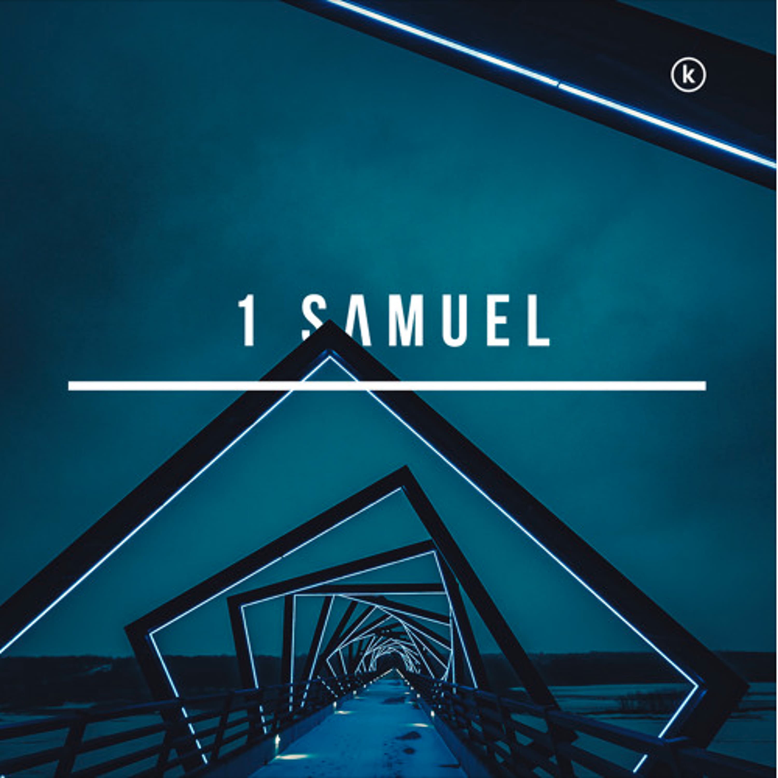 Samuel - 04.09.16 - Andrew Wilson - King's Church Eastbourne Audio Teaching cover