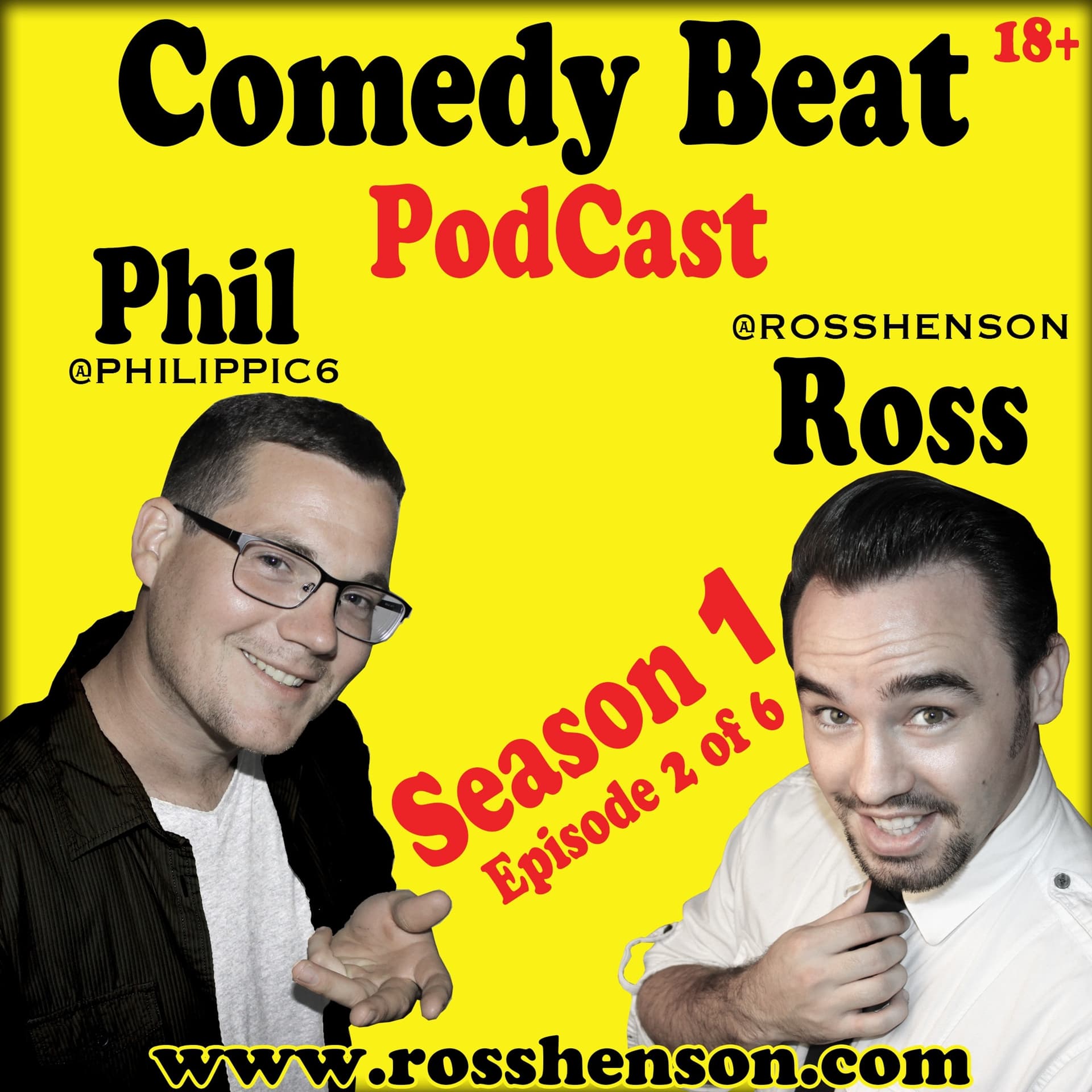 Comedy Beat PodCast Hosted By Phil Cotter And Ross Henson - Episode 2 0f 6 - Ross Henson cover