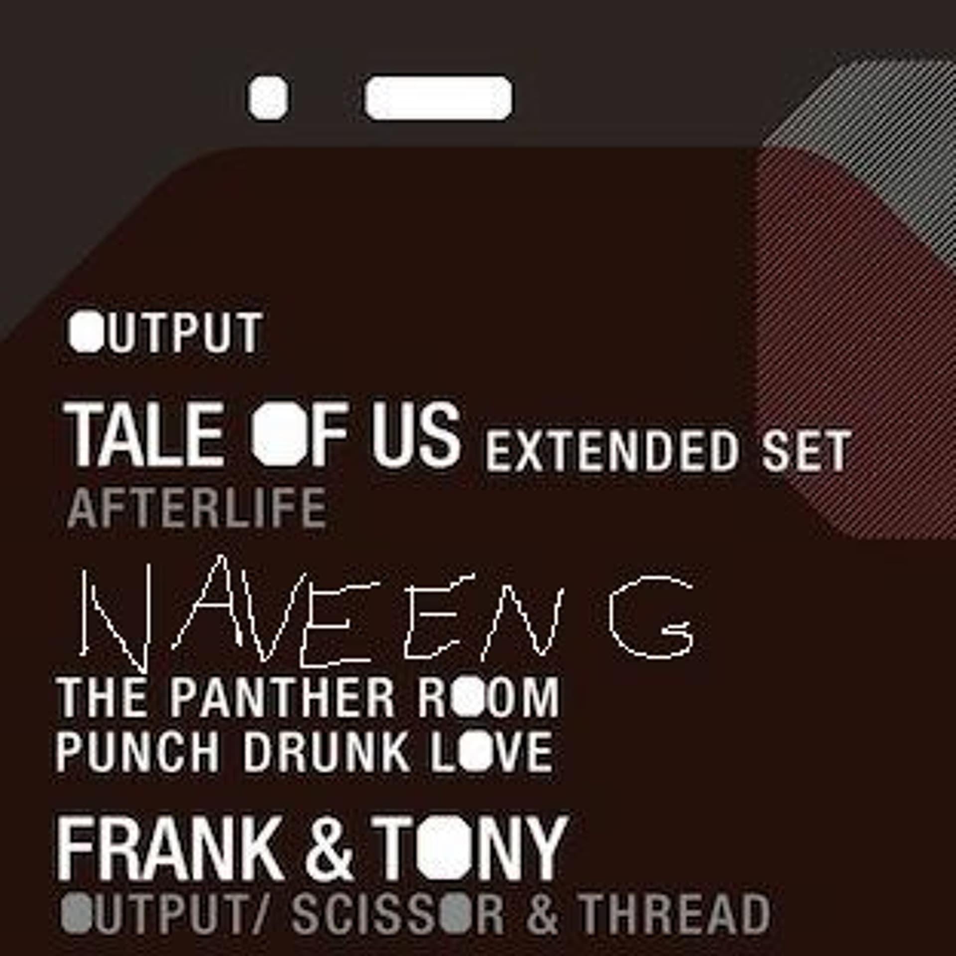Live at Output (opening for Tale of Us) [December 2016] - Naveen G cover