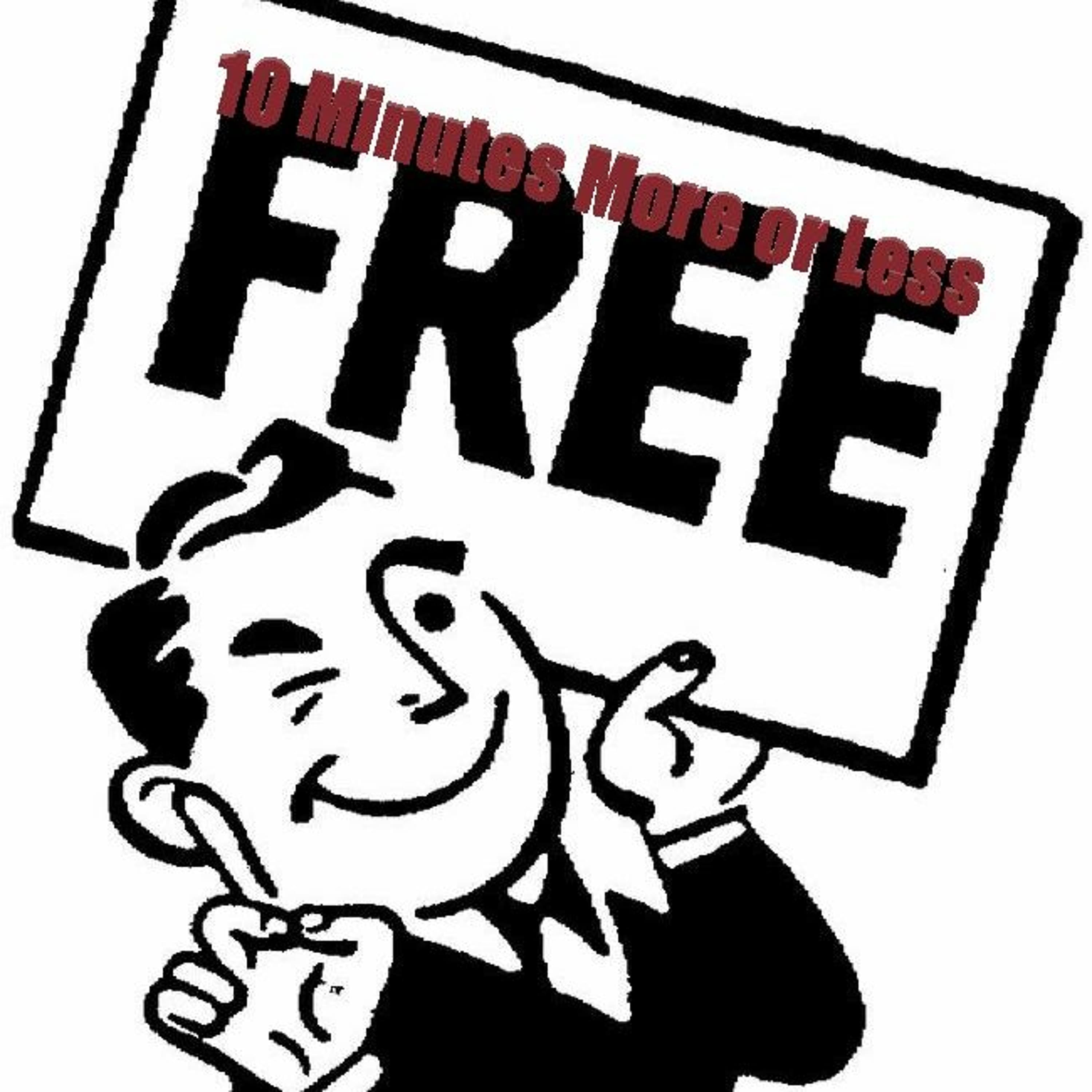 Pod 30 I'm sick but still trying, don't judge - 10 Minutes More or Less cover