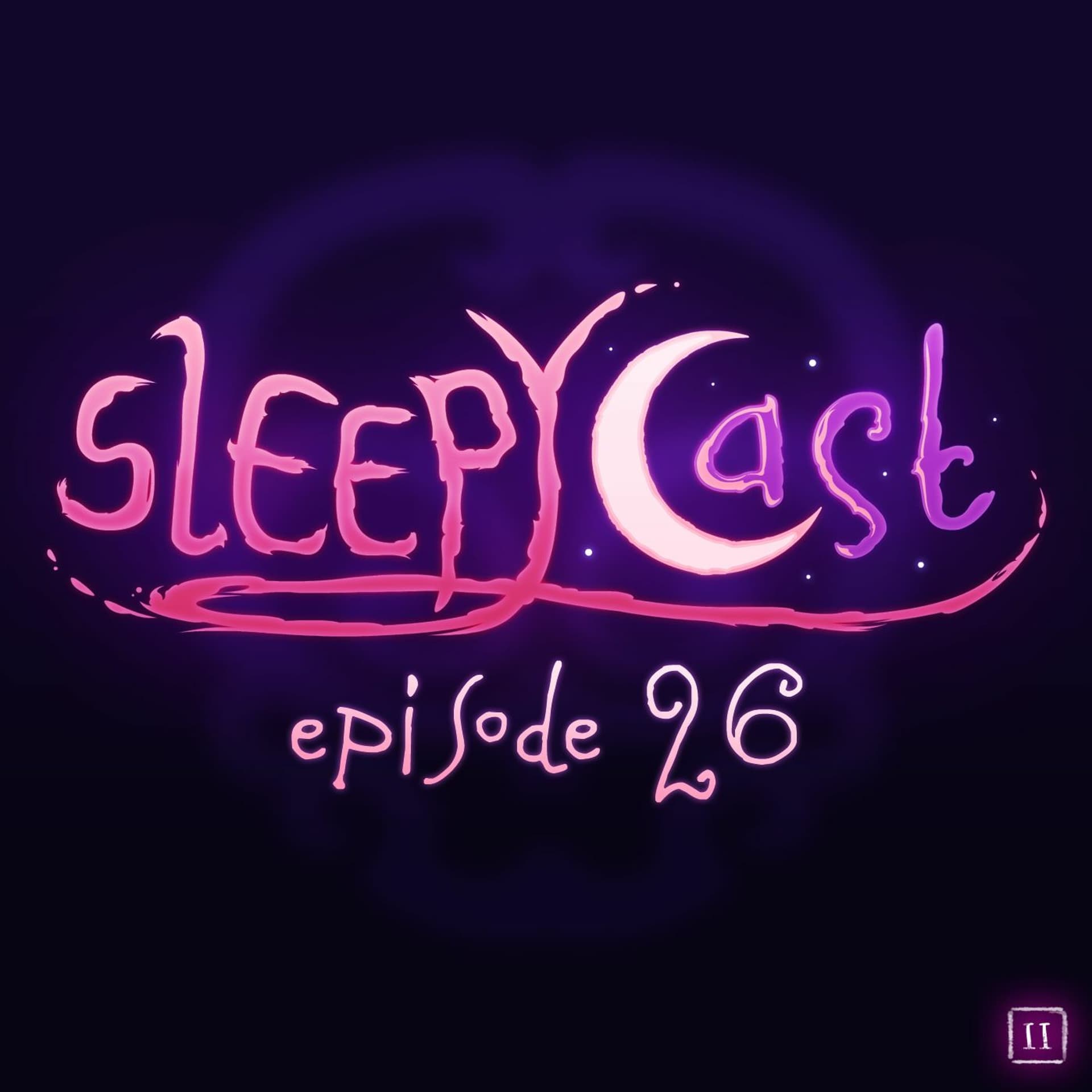 SleepyCast S2:E26 - [Calipornia Creamin] - SleepyCabin cover