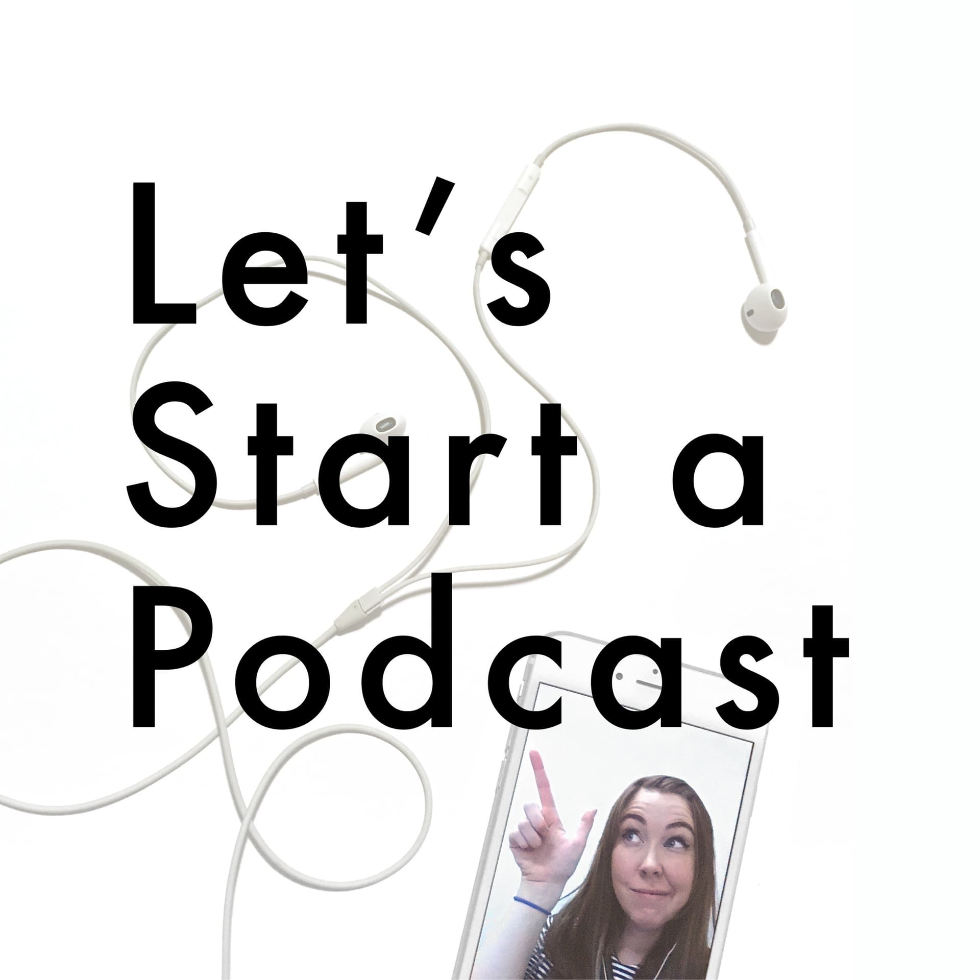Episode 9 Deep Thoughts - Let's Start a Podcast - A "How to" Guide for Starting the Quickest, Easiest, Cheapest Podcast Possible cover