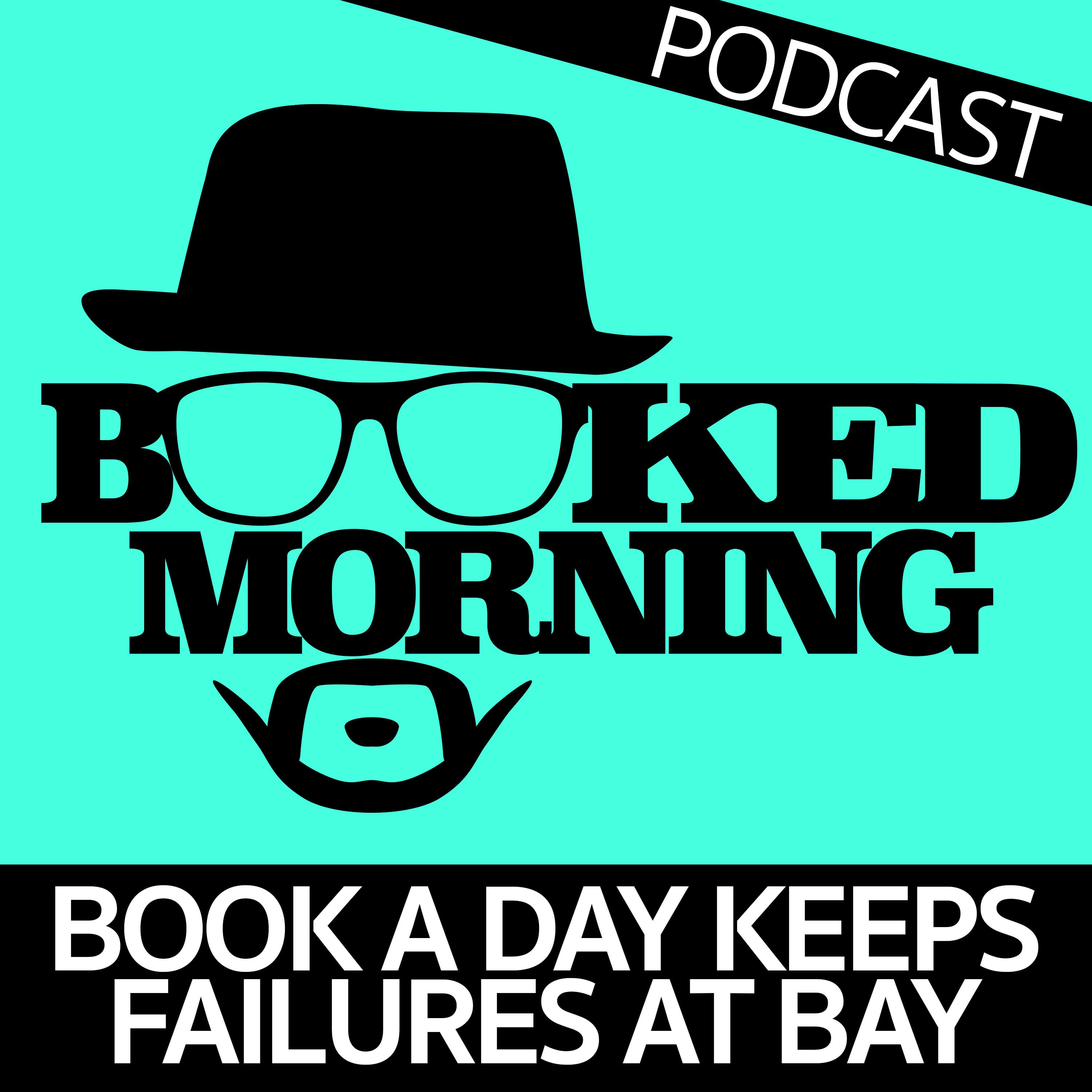 Episode 52 - Review and Summary of Mastery by Robert Greene - Booked Morning Podcast cover