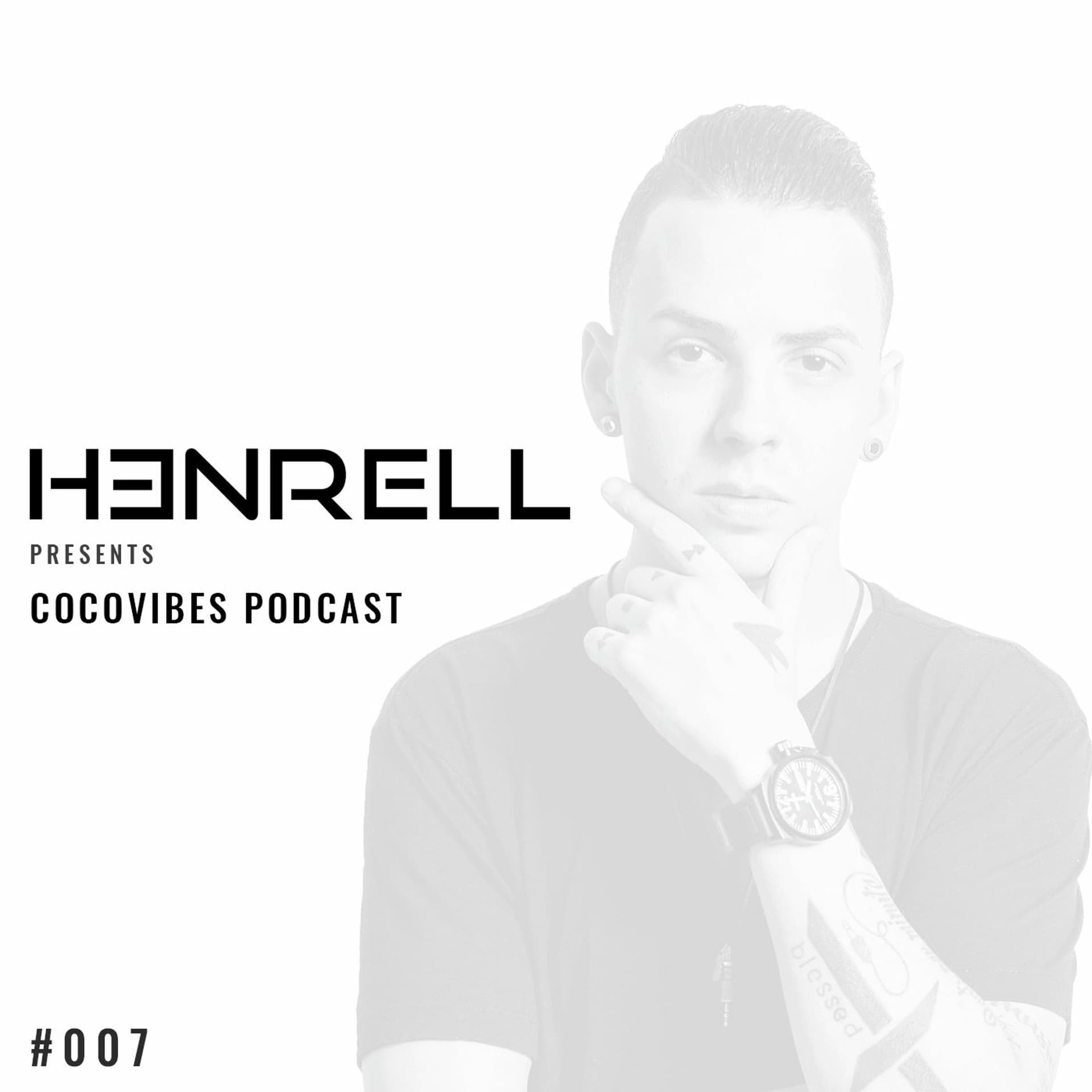 CocoVibes Podcast #007 — Henrell Presents: CocoVibes Radio cover