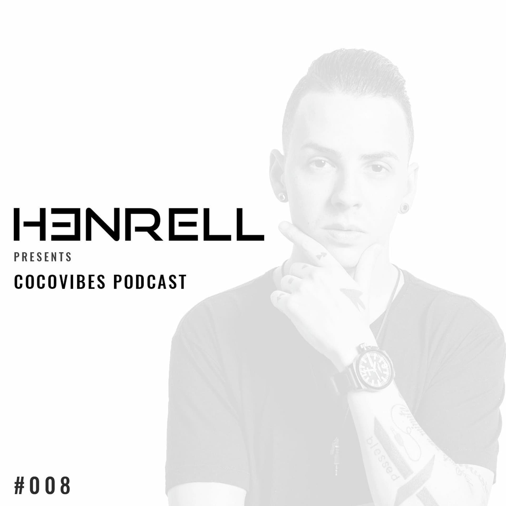 CocoVibes Podcast #008 — Henrell Presents: CocoVibes Radio cover