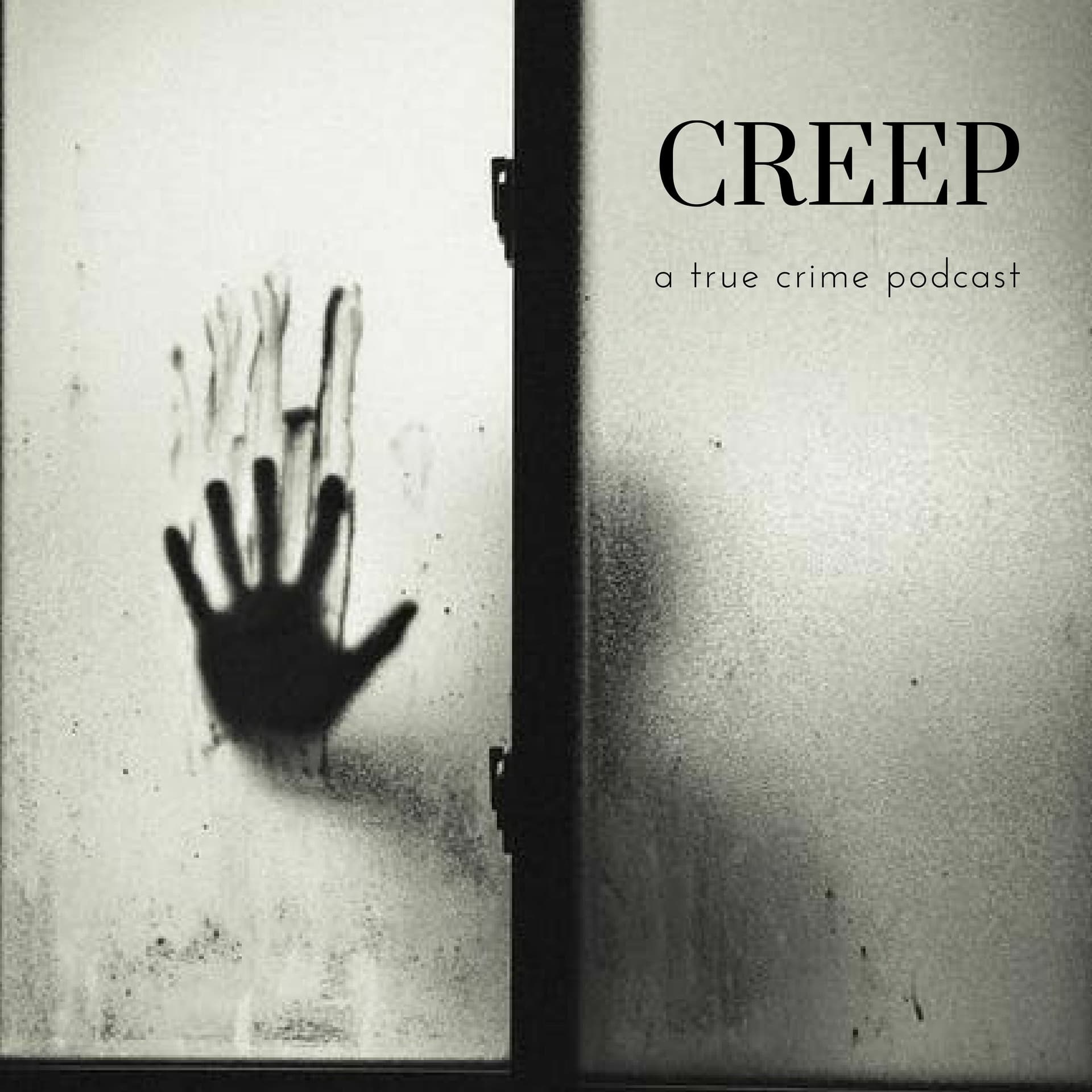 Episode 2: Delphi Murder Background and possible new suspect, Daniel Nations (Part one) - Creep: a true crime podcast cover