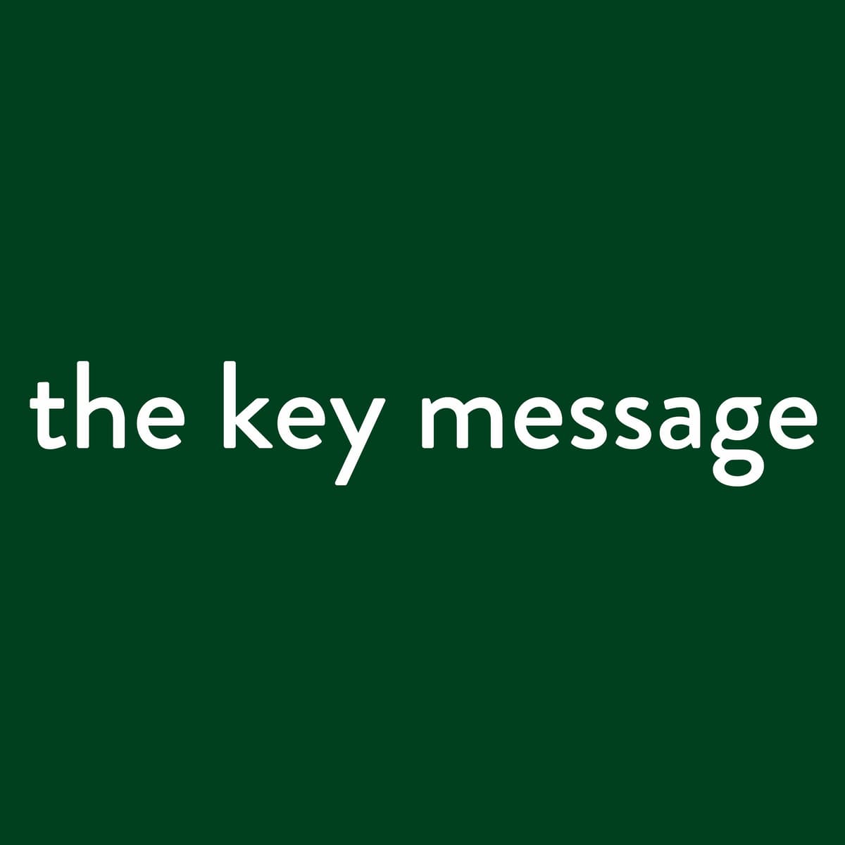 Welcome to The Key Message! - The Key Message cover