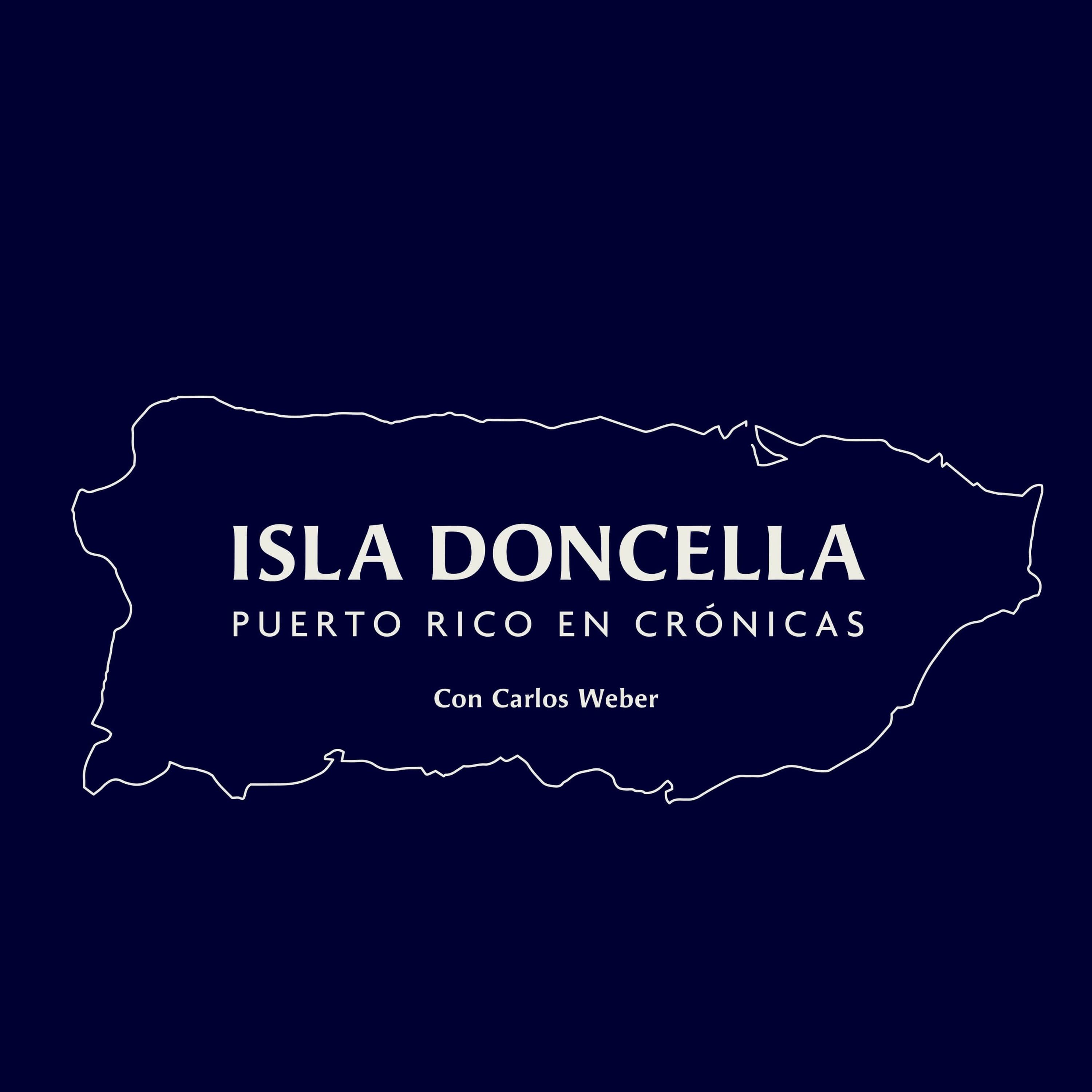 ¿Quién manda? [2017-2] - Isla Doncella: Puerto Rico en crónicas cover