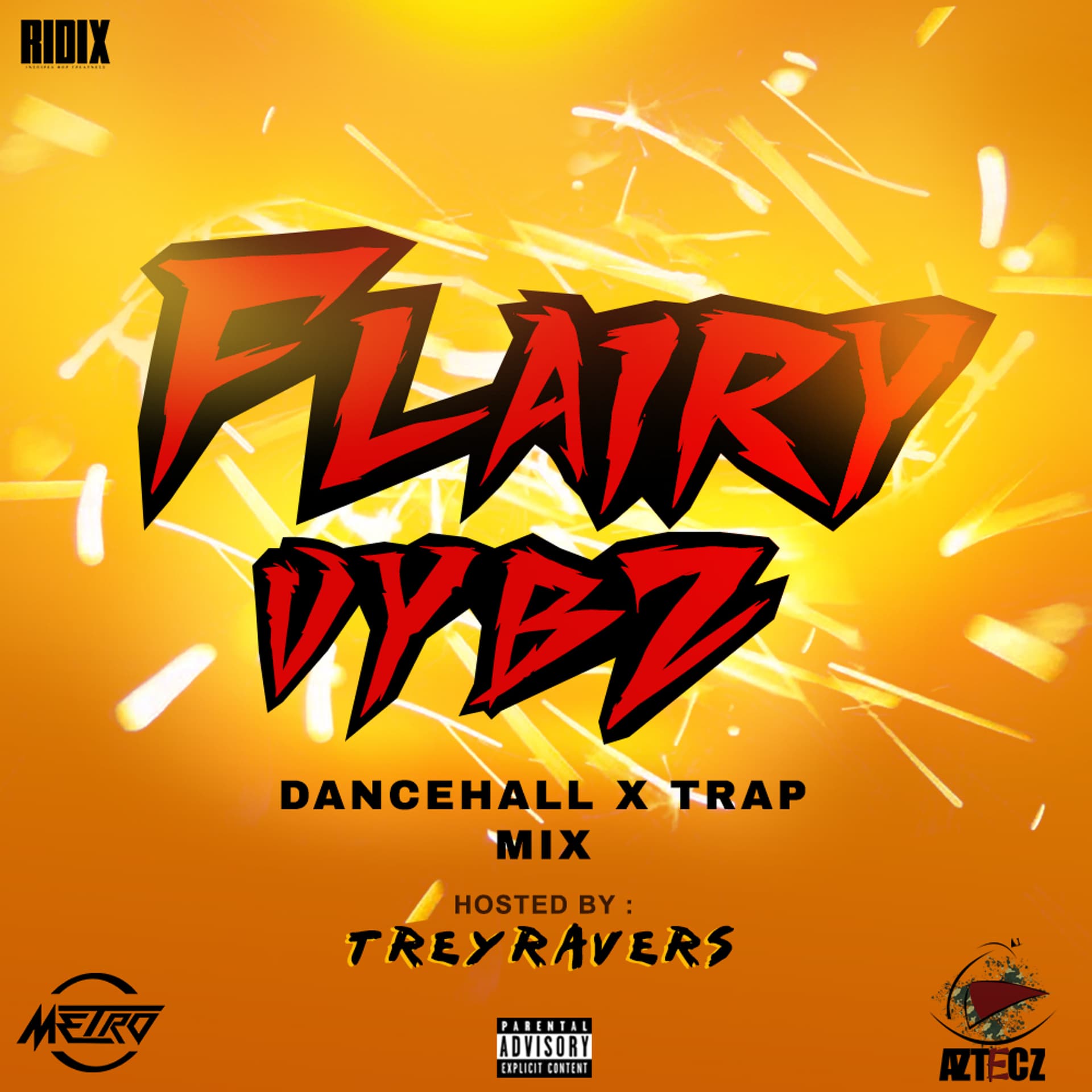 FLAIRY VYBZ MIX MIXED BY DJ METRO X DJ AZTECZ - AZTECZ/A1 PODCAST cover