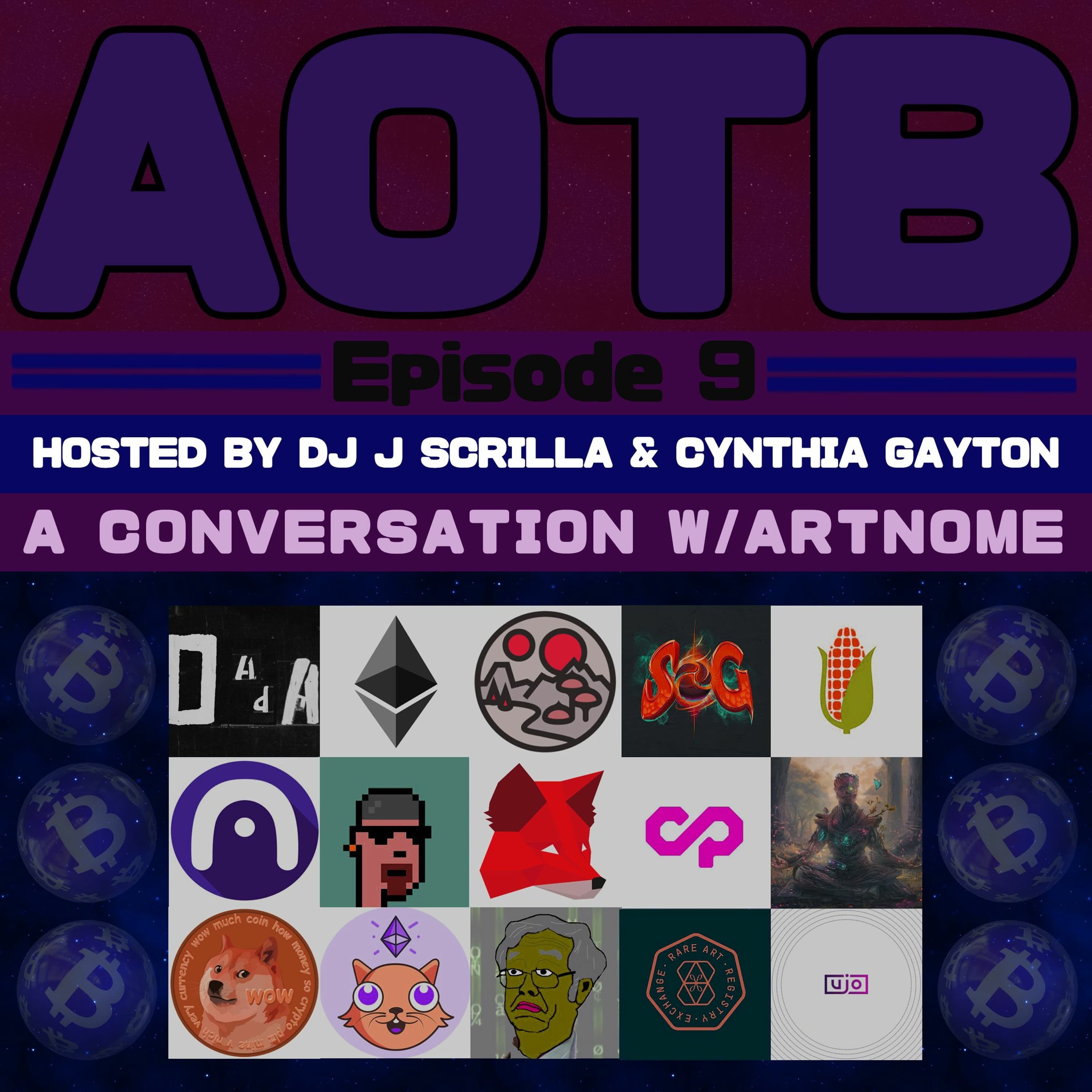 EPISODE 9 Conversation w/ Artnome - ART ON THE BLOCKCHAIN Podcast cover