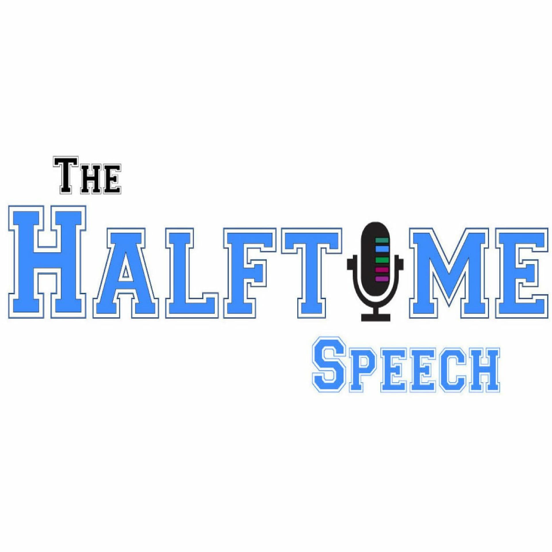 Episode 2: An Inside Look at the Hosts - The Halftime Speech Podcast cover