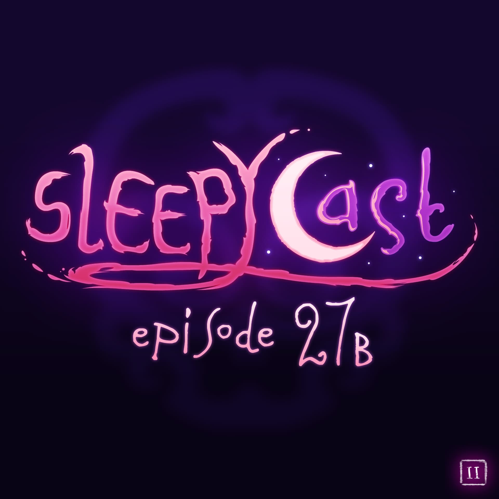 SleepyCast S2:E27b - [The Jizz-Eating Racist Guide to E3] - SleepyCabin cover