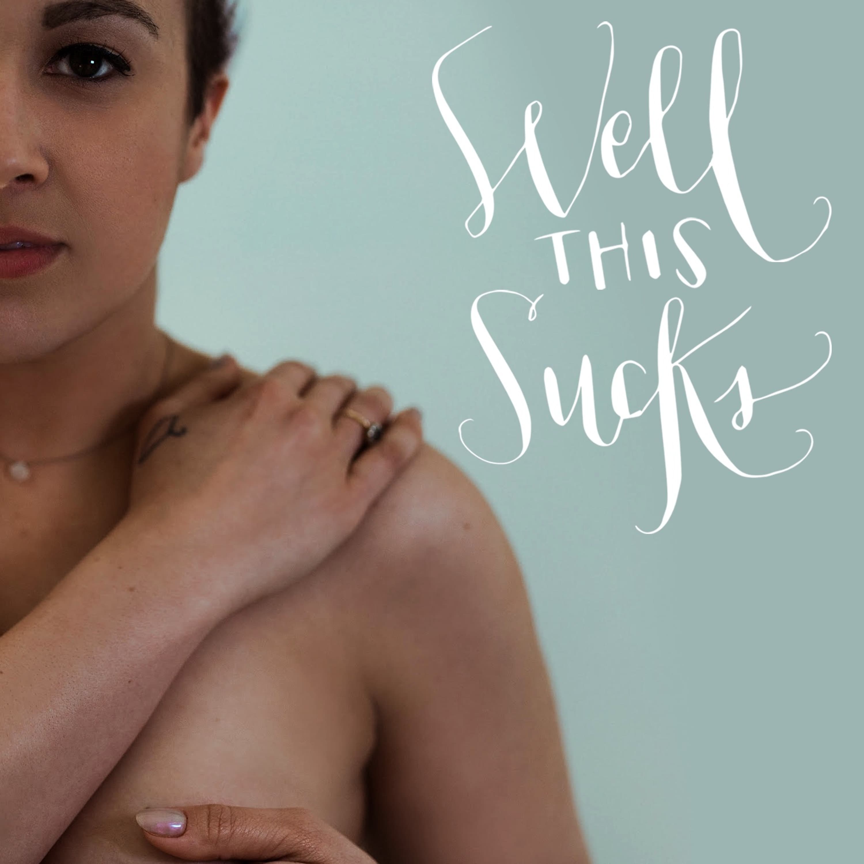 Beyond the Pink Ribbon w/ Emily Garnett - Well This Sucks cover