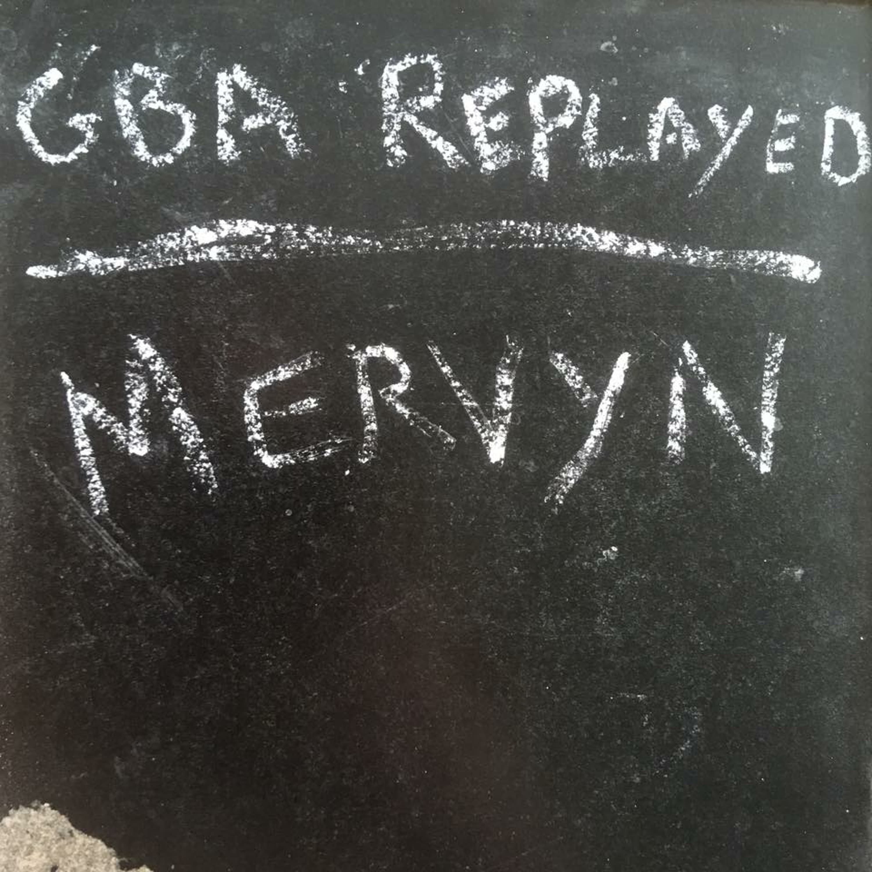 GBA Replayed - GBA 74 Mervyn - Getting Better Acquainted cover