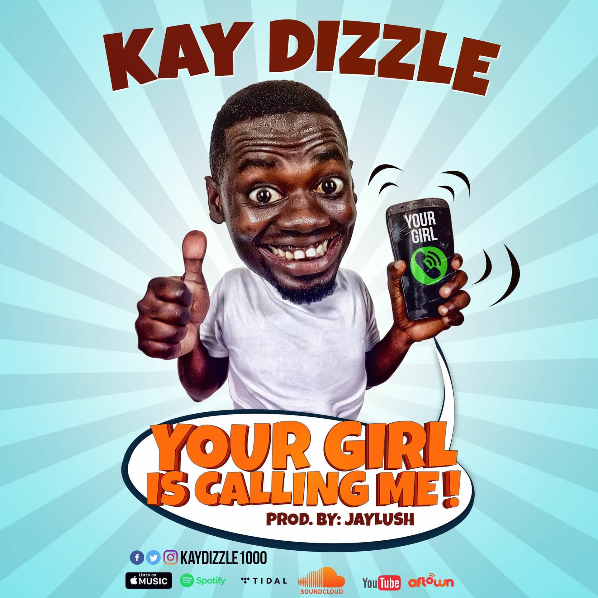 Your girl is calling me - Kay Dizzle cover