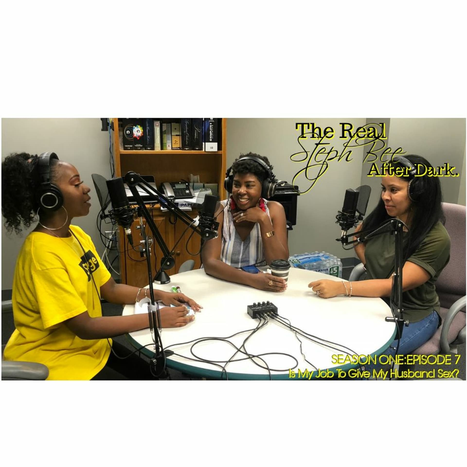 The Duty Of A Wife & A The "Peace "Side Chick! - The Real Steph Bee, After Dark cover