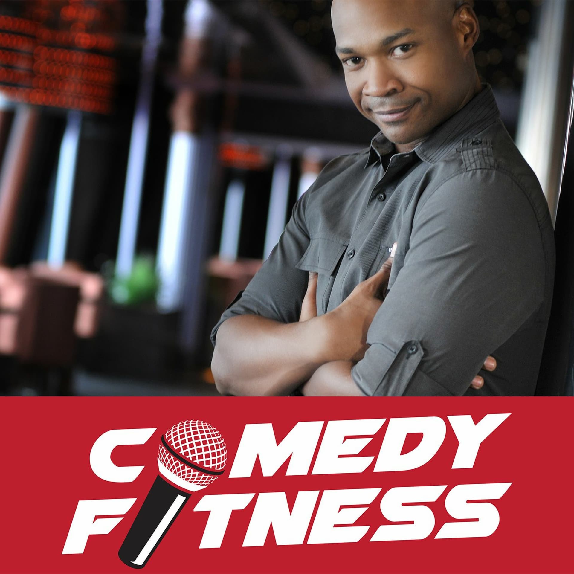 Episode 35: Nery Saenz - Comedy Fitness cover